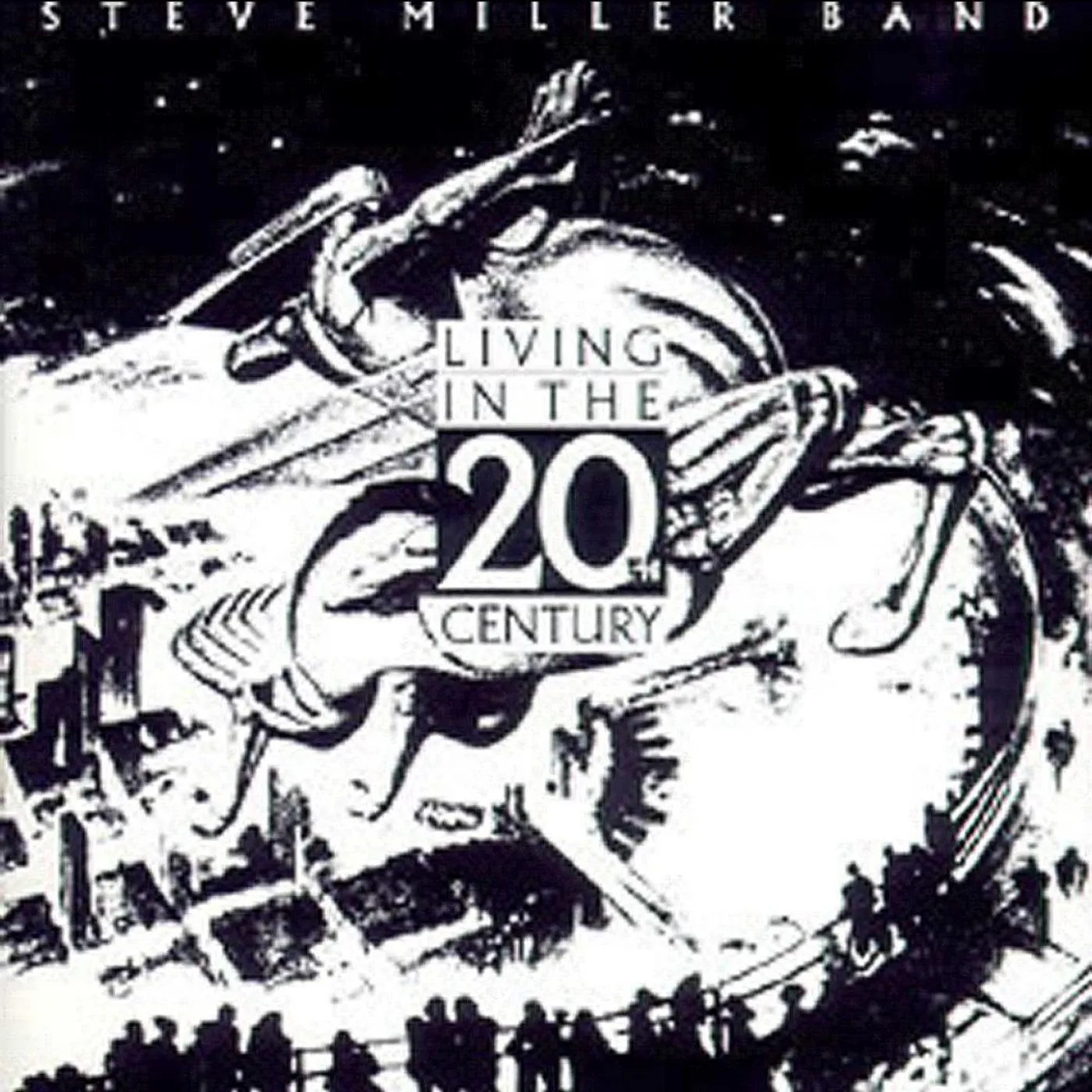 Steve Miller Band LIVING IN THE 20TH CENTURY CD