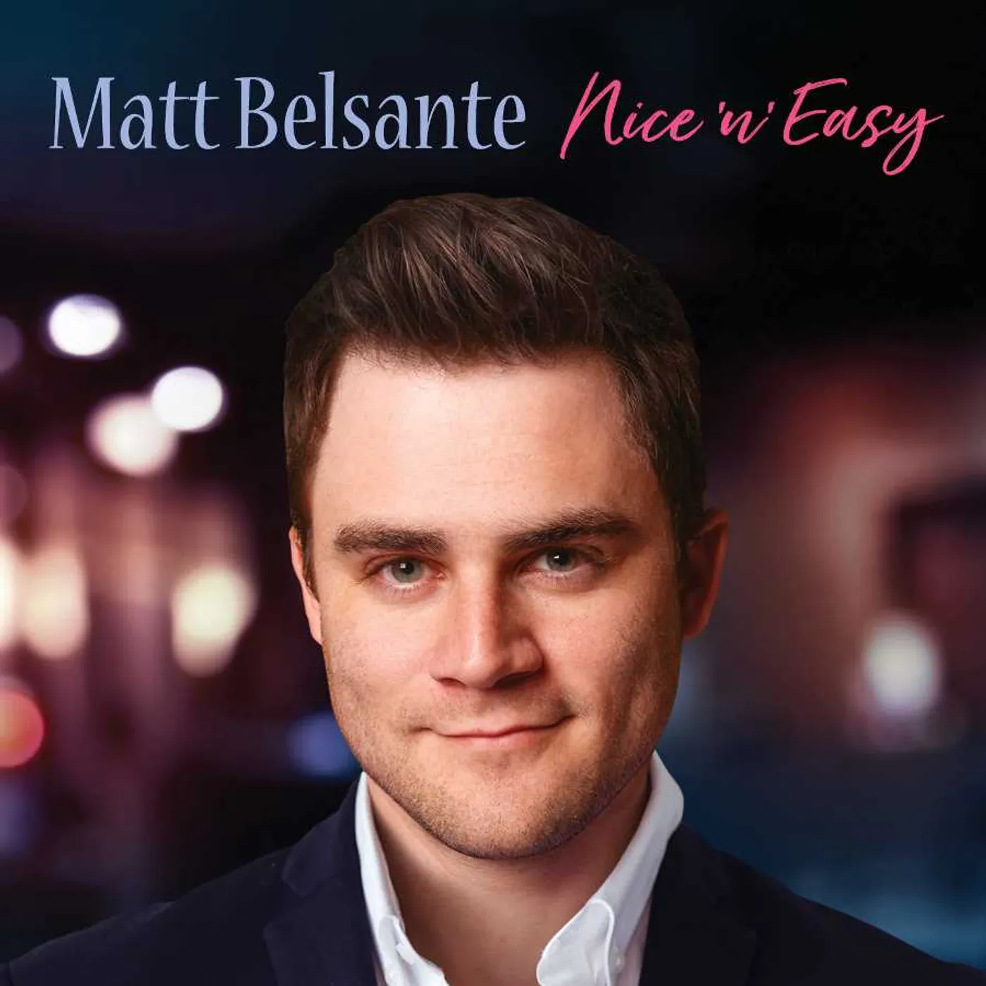 Matt Belsante Nice 'N' Easy CD