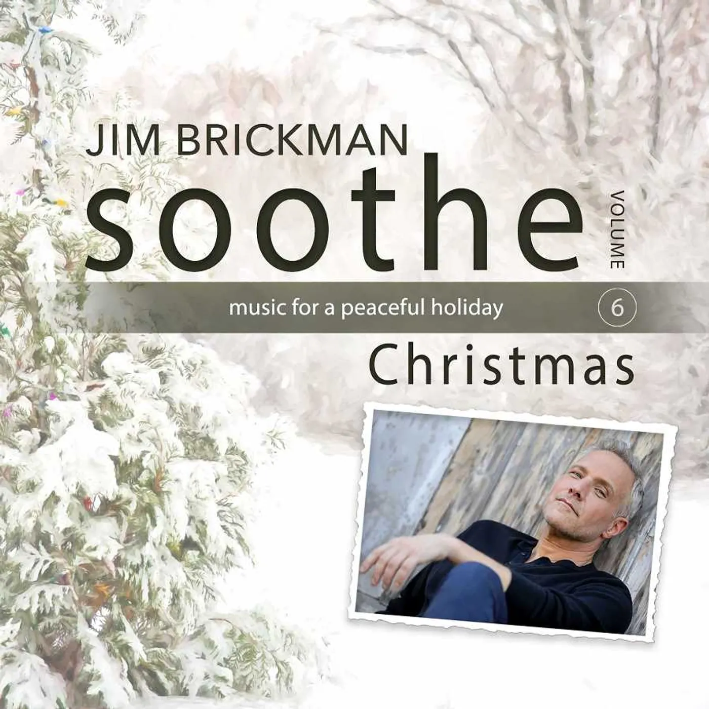 Jim Brickman SOOTHE - CHRISTMAS CD