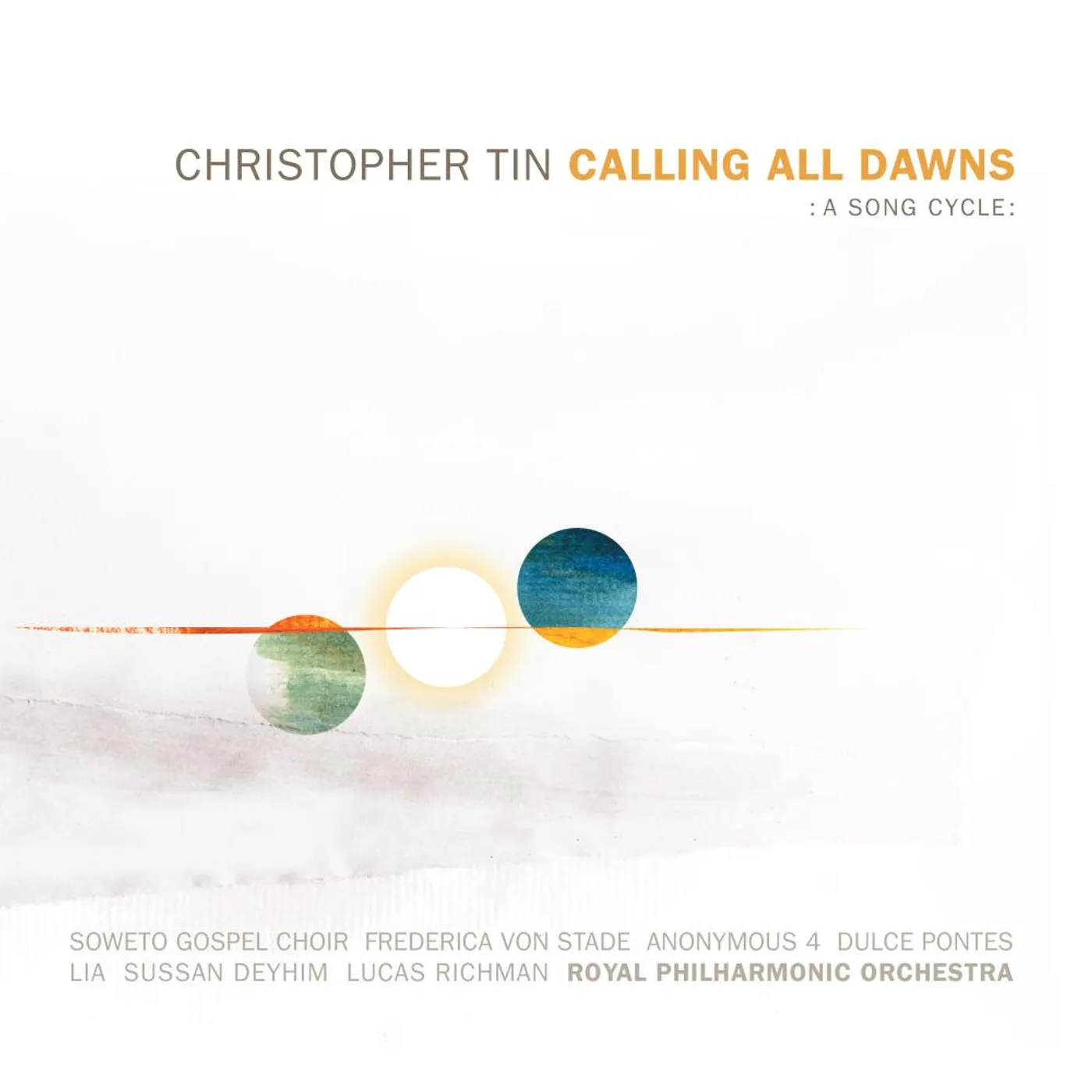 Christopher Tin (Baba Yetu) CALLING ALL DAWNS CD