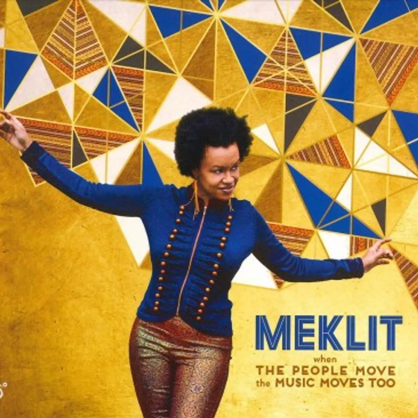 Meklit When The People Move, The Music Moves Too CD