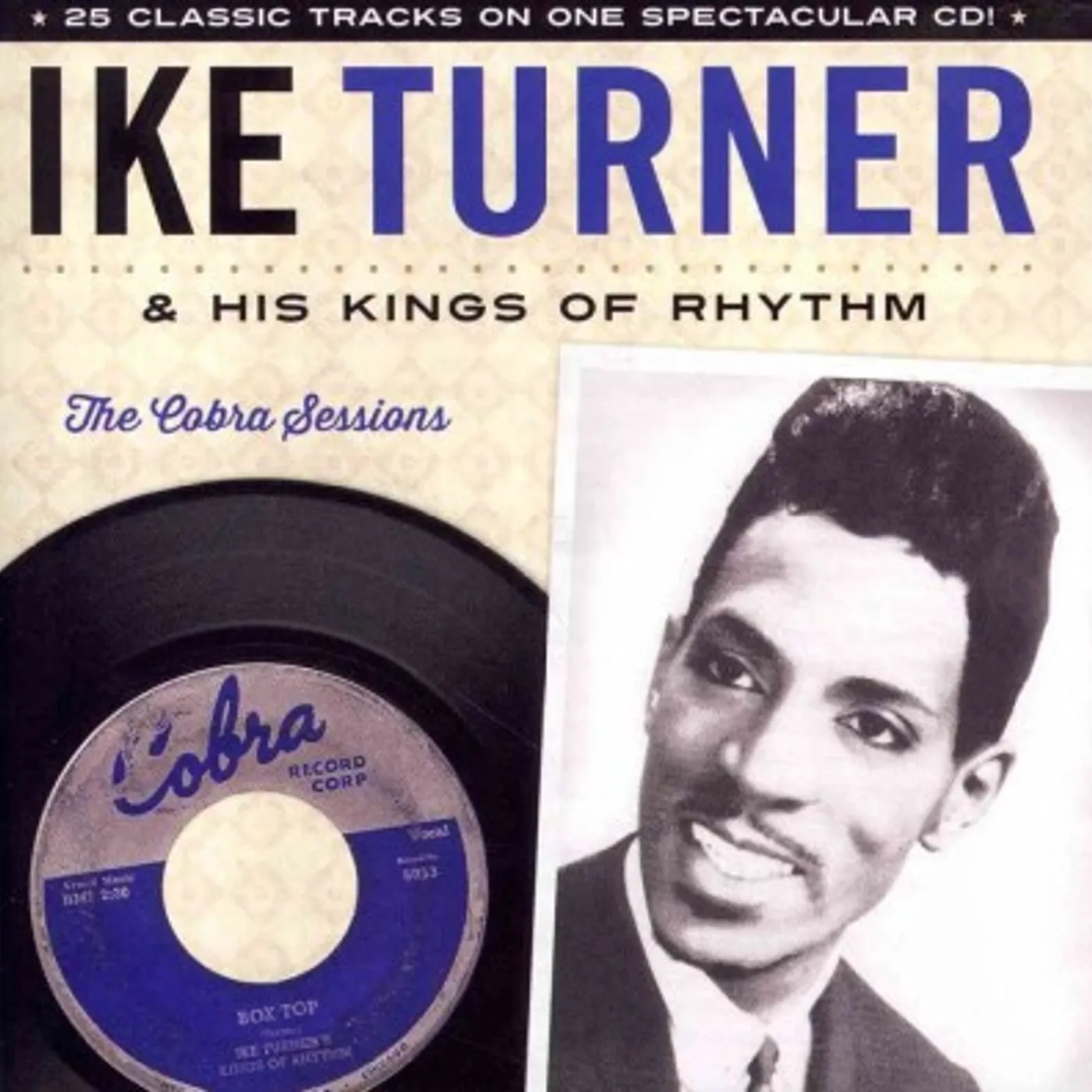 Ike Turner & The Kings Of Rhythm The Cobra Sessions CD
