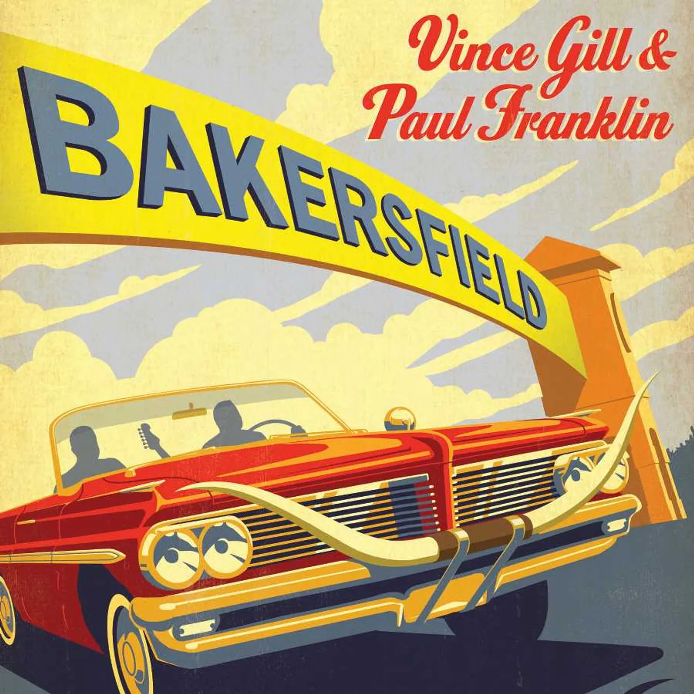 Vince Gill & Paul Franklin BAKERSFIELD CD