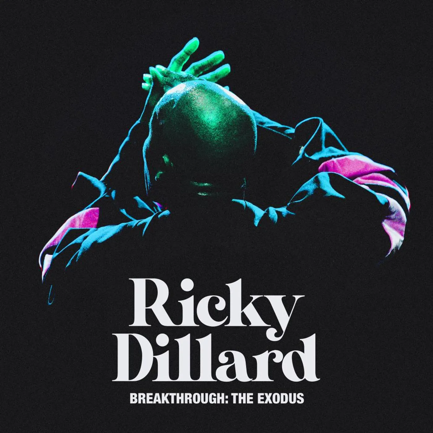 Ricky Dillard BREAKTHROUGH: THE EXODUS CD