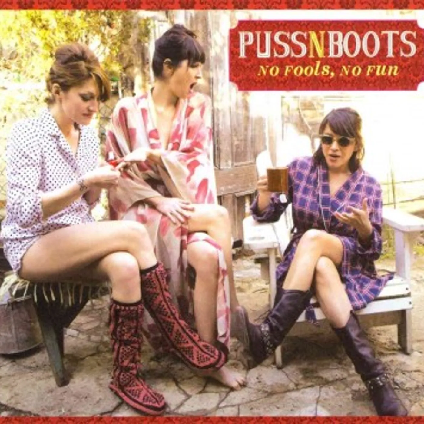 Puss N Boots NO FOOLS NO FUN CD
