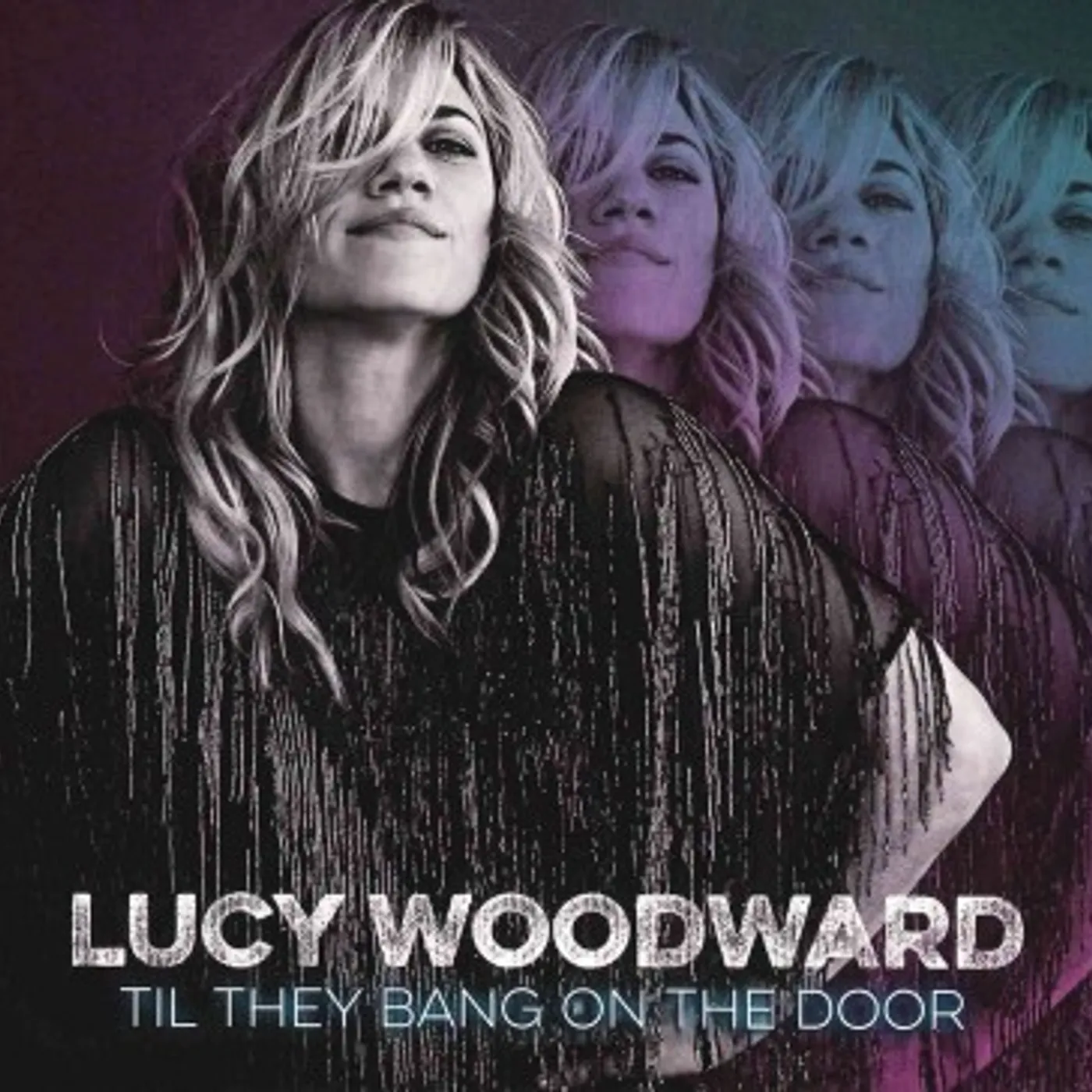 Lucy Woodward Til They Bang On The Door CD