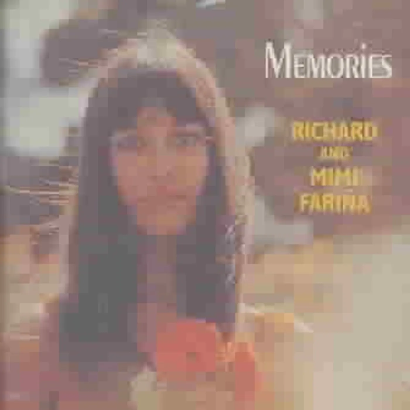 Mimi And Richard Farina Memories CD