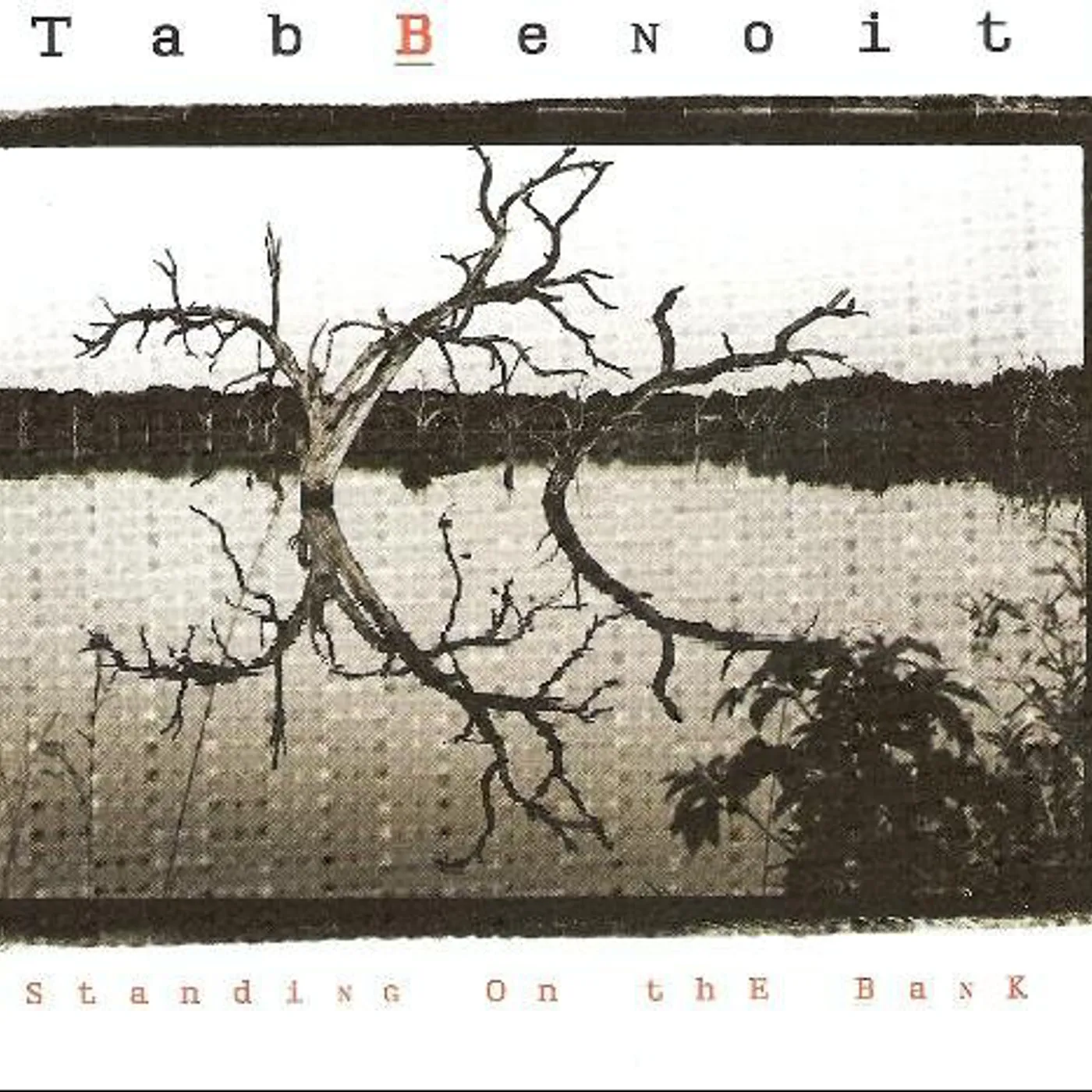 Tab Benoit Standing On The Bank CD