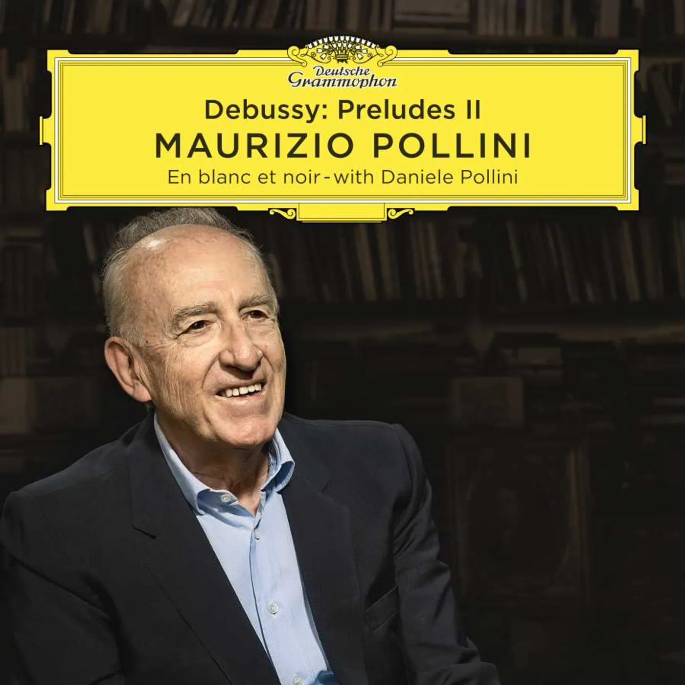 Maurizio Pollini Debussy: Preludes II CD