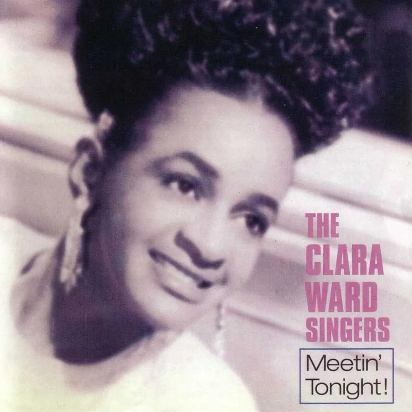 Clara Ward Meetin' Tonight CD