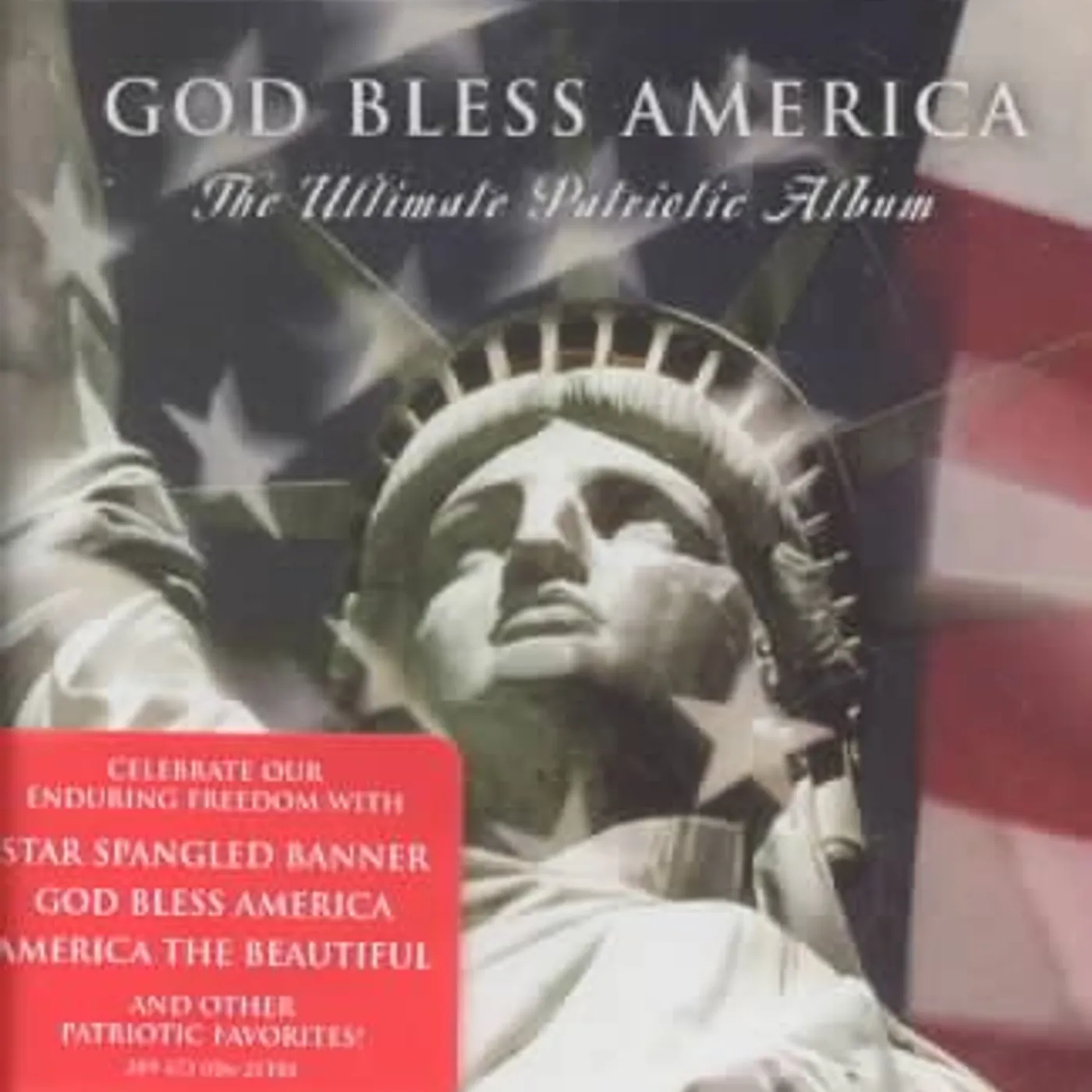 Various Artists God Bless America: The Ultimate Patriotic Album CD