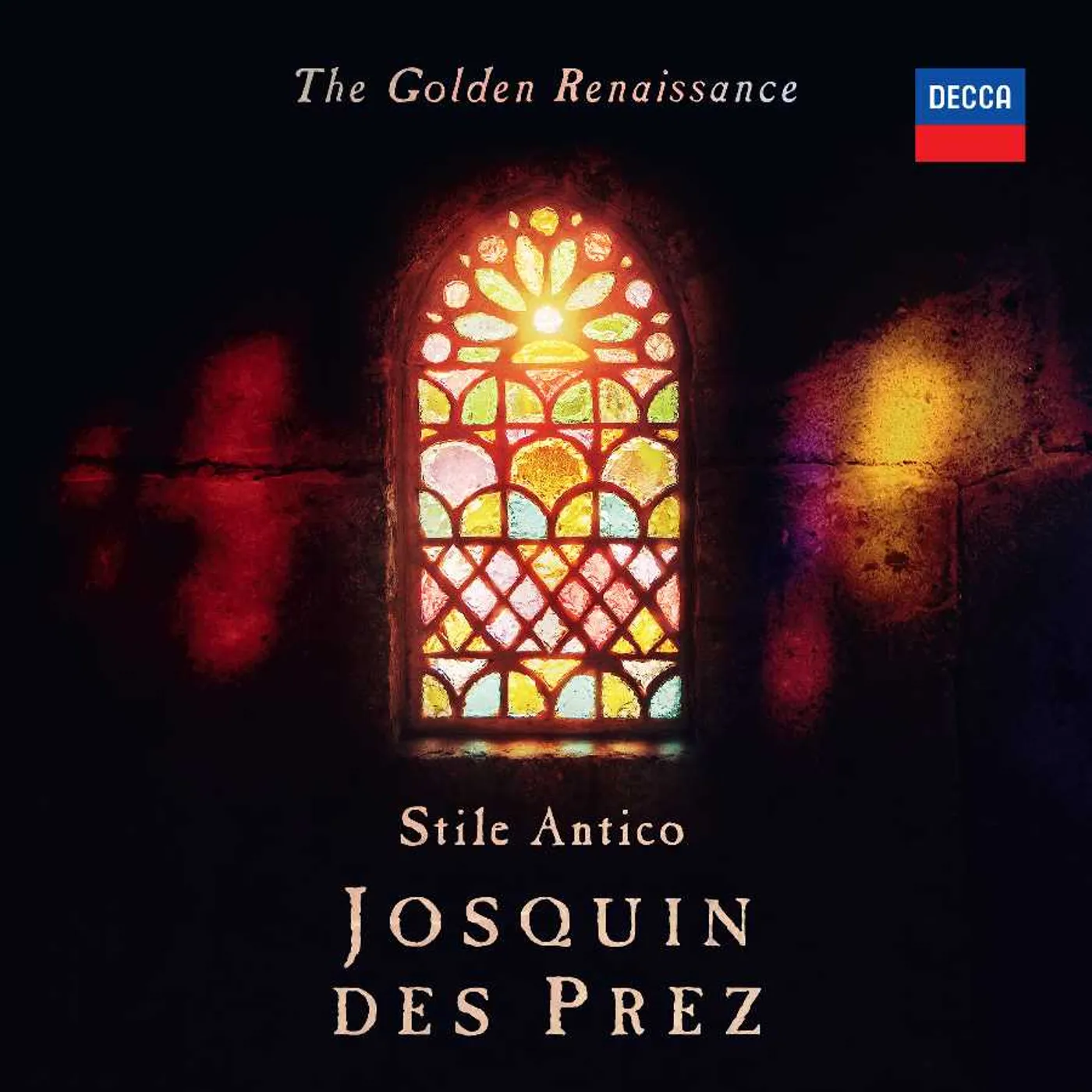 Stile Antico The Golden Renaissance: Josquin des Prez CD