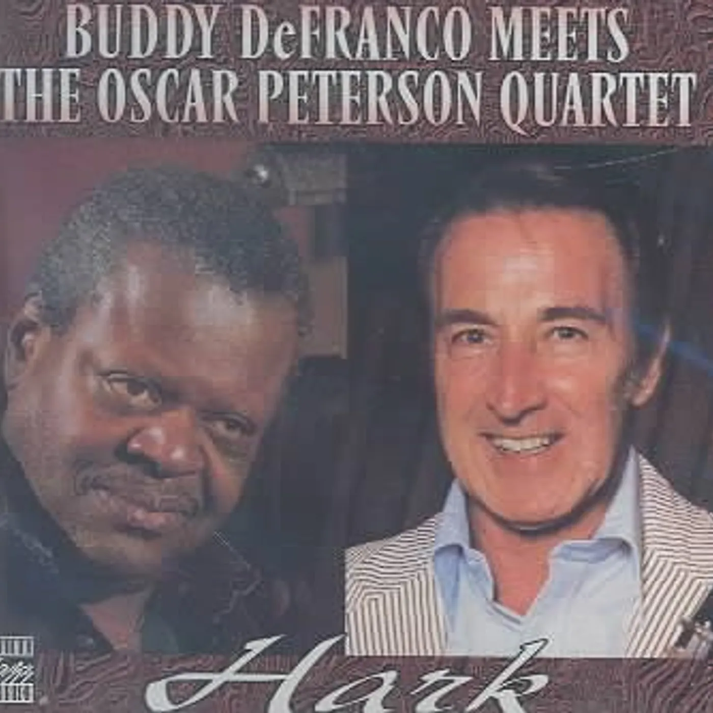 Buddy Defranco and the Oscar Peterson Quartet Hark CD
