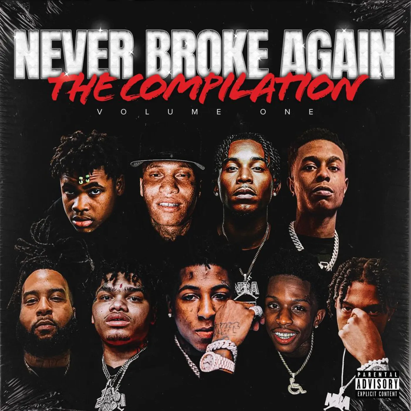 NEVER BROKE AGAIN: THE COMPILATION VOLUME ONE (X) CD