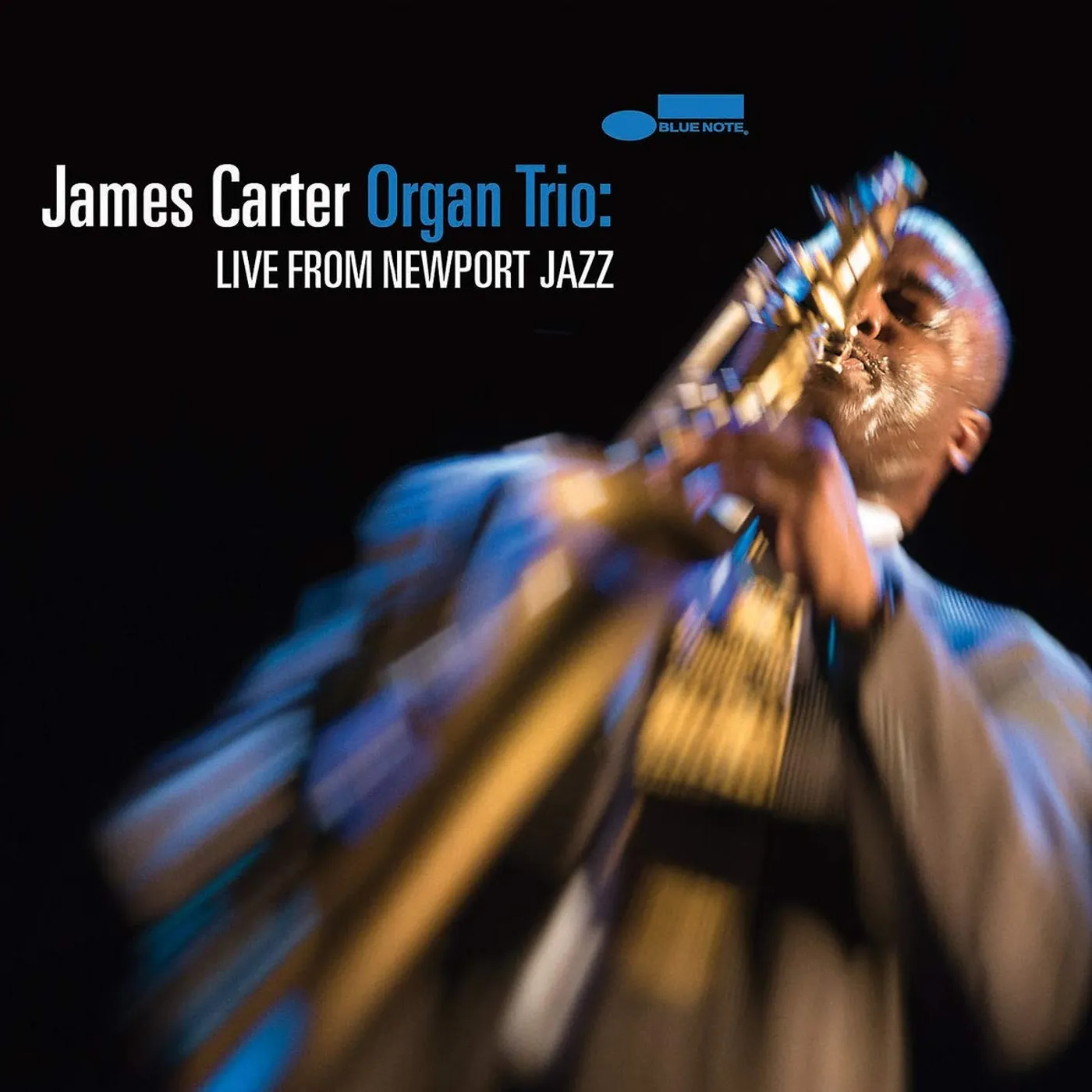 JAMES CARTER ORGAN TRIO: LIVE FROM NEWPORT JAZZ CD