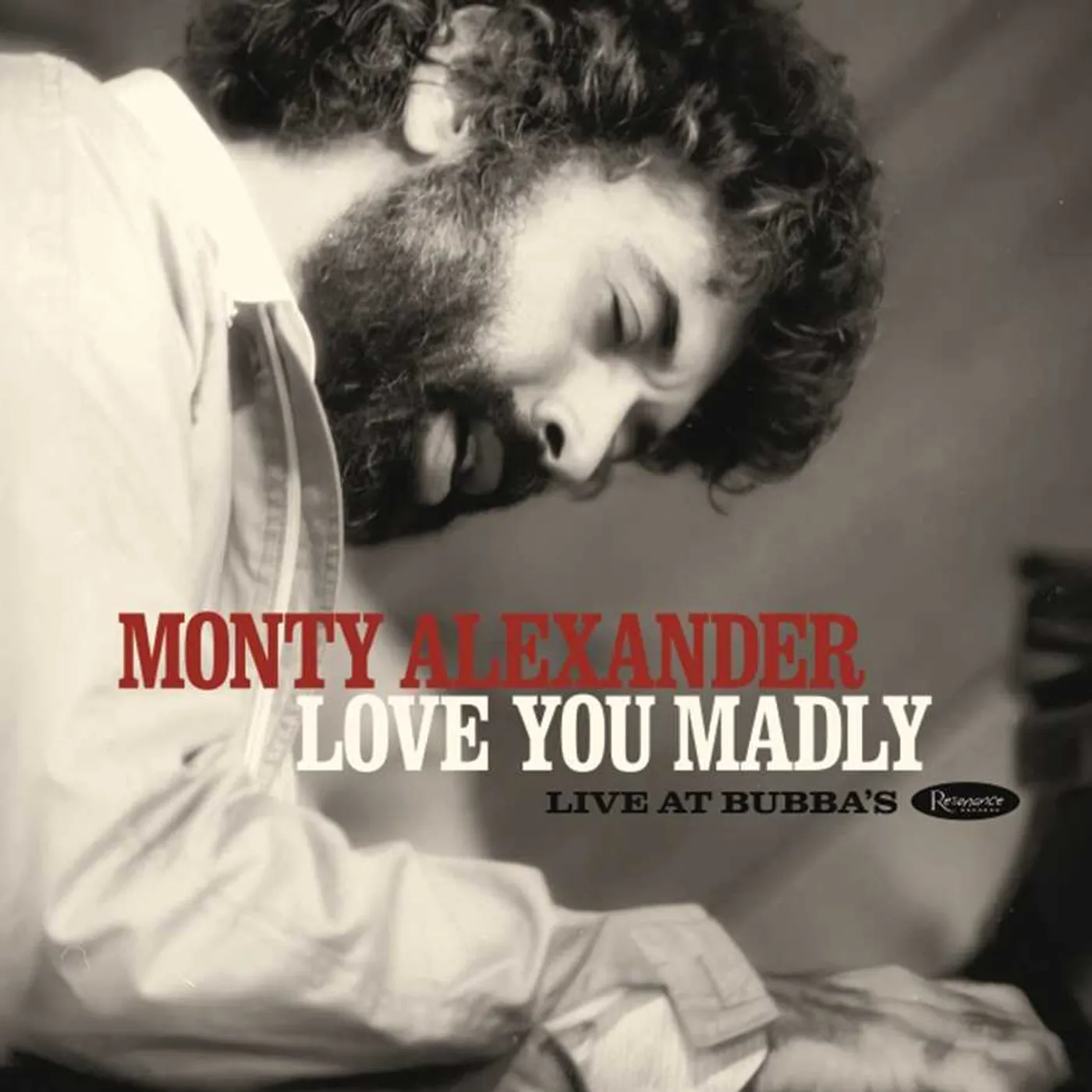 Monty Alexander LOVE YOU MADLY: LIVE AT BUBBA'S CD