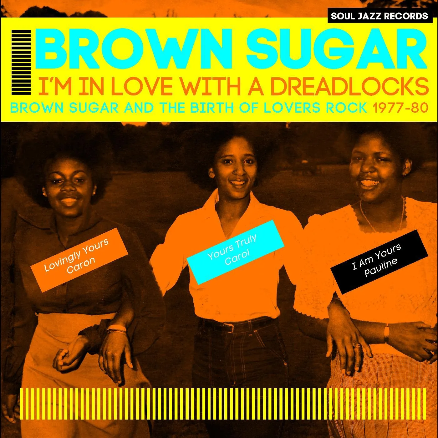 Brown Sugar: I'm In Love With A Dreadlocks- Brown Sugar And The Birth Of Lovers Rock 1977-80 CD