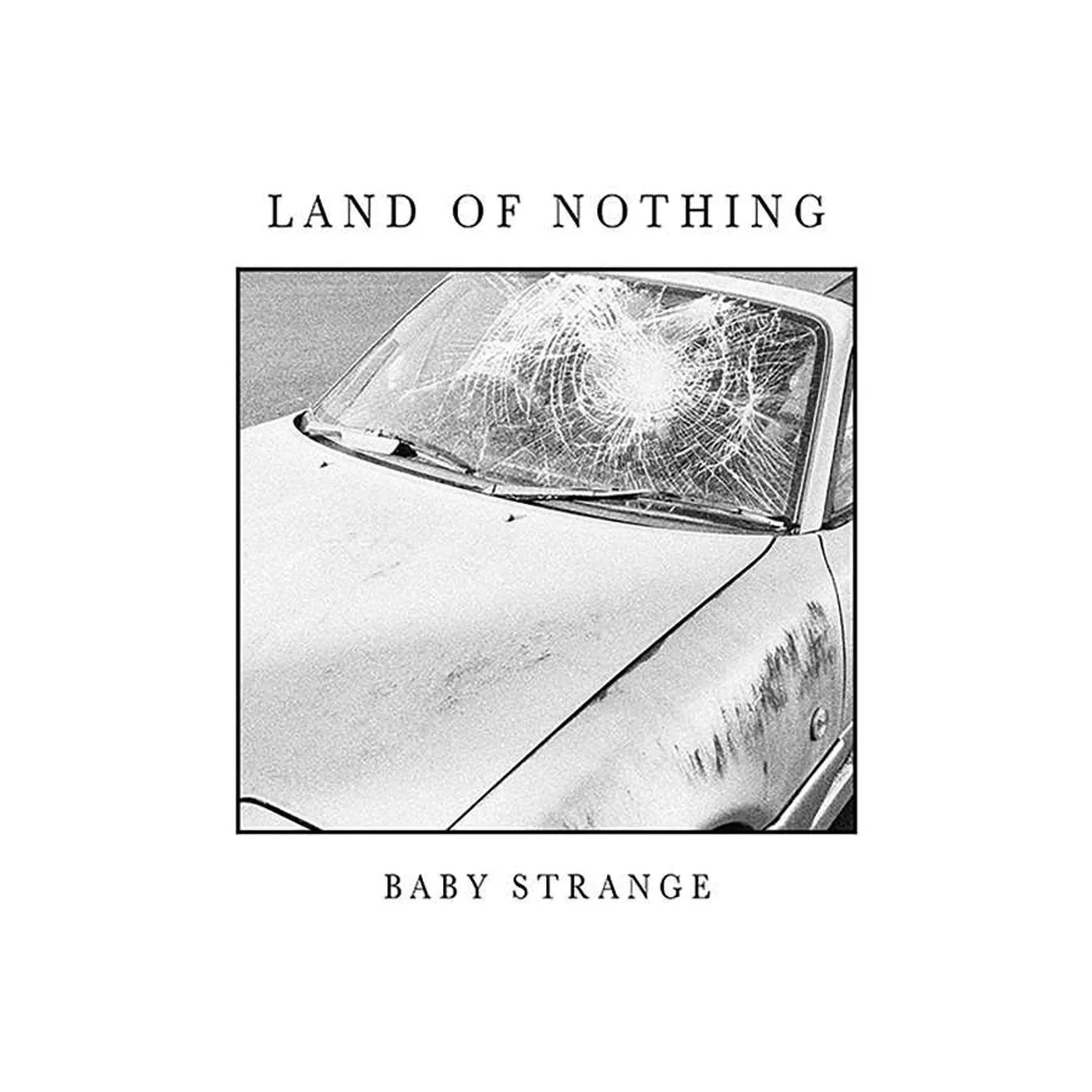 Baby Strange Land Of Nothing CD