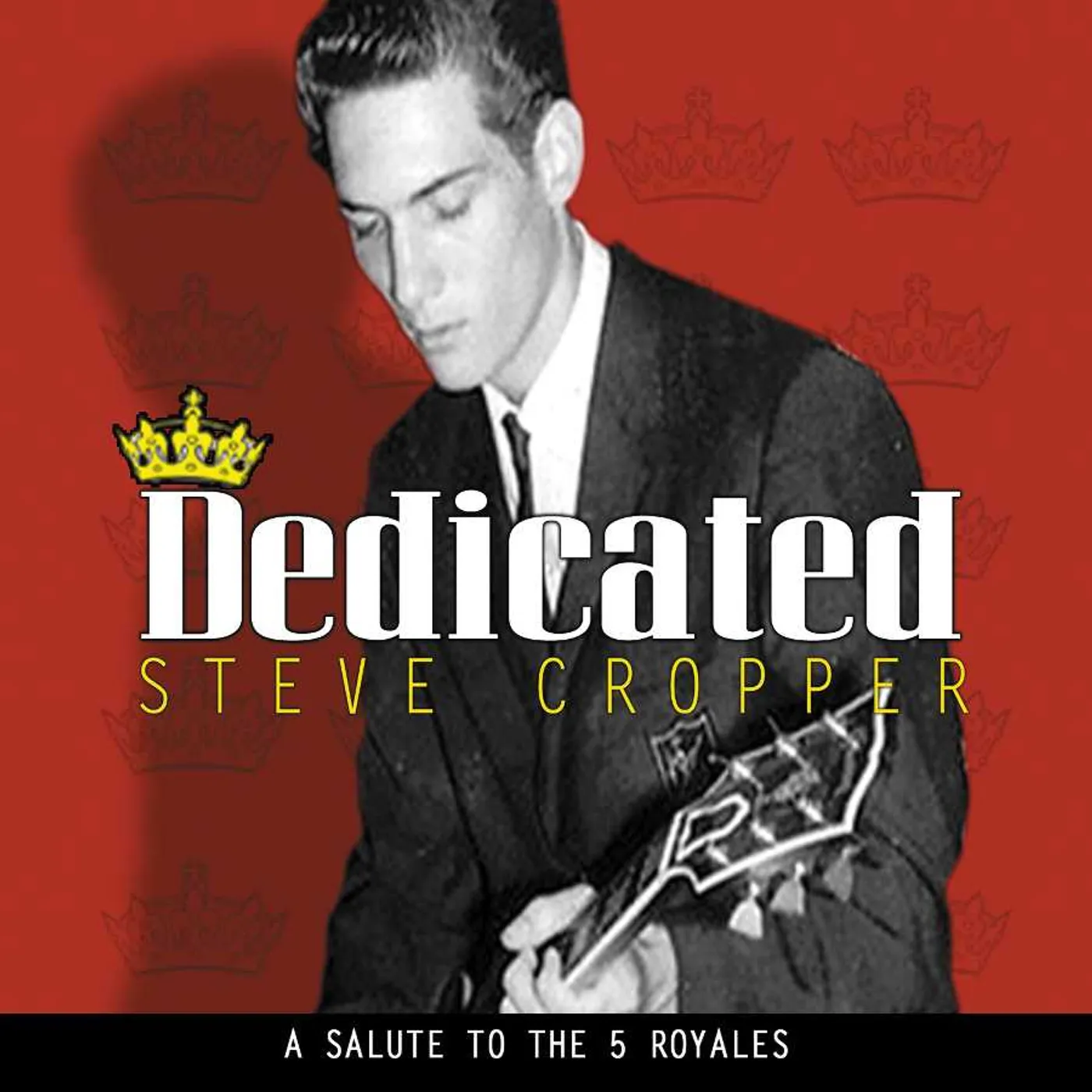 Steve Cropper DEDICATED Vinyl Record