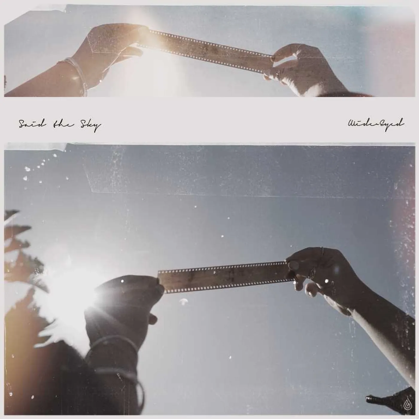 Said The Sky Wide Eyed Vinyl Record