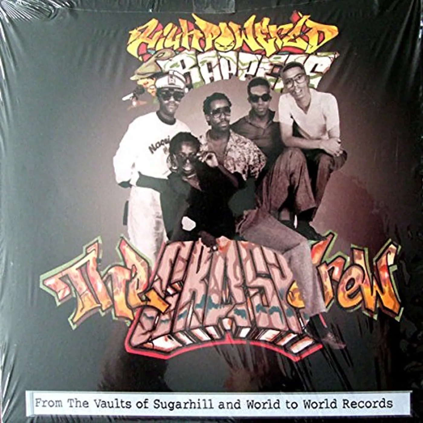 Crash Crew HIGH POWERED RAPPERS Vinyl Record