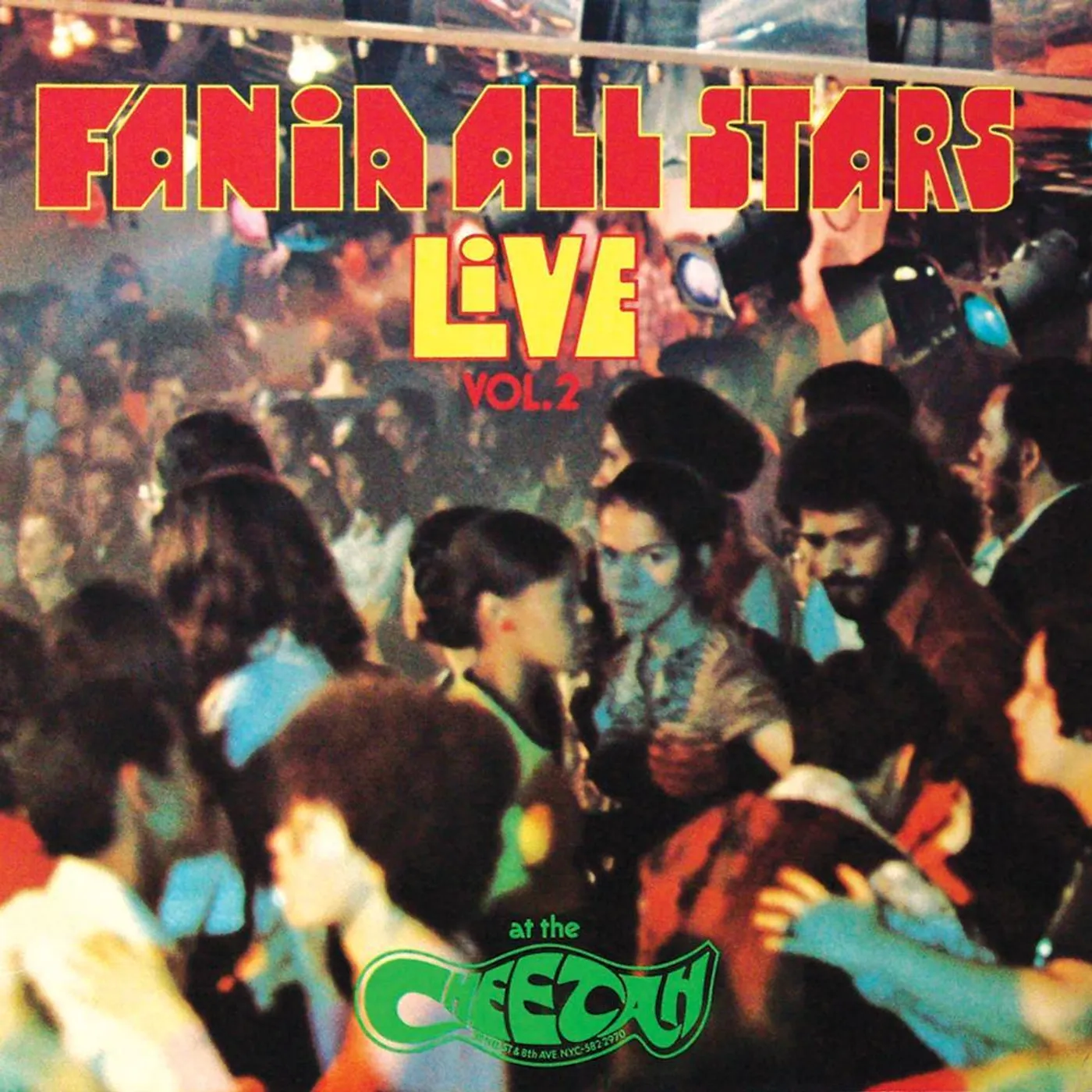 Fania All Stars LIVE AT THE CHEETAH VOL 2 Vinyl Record