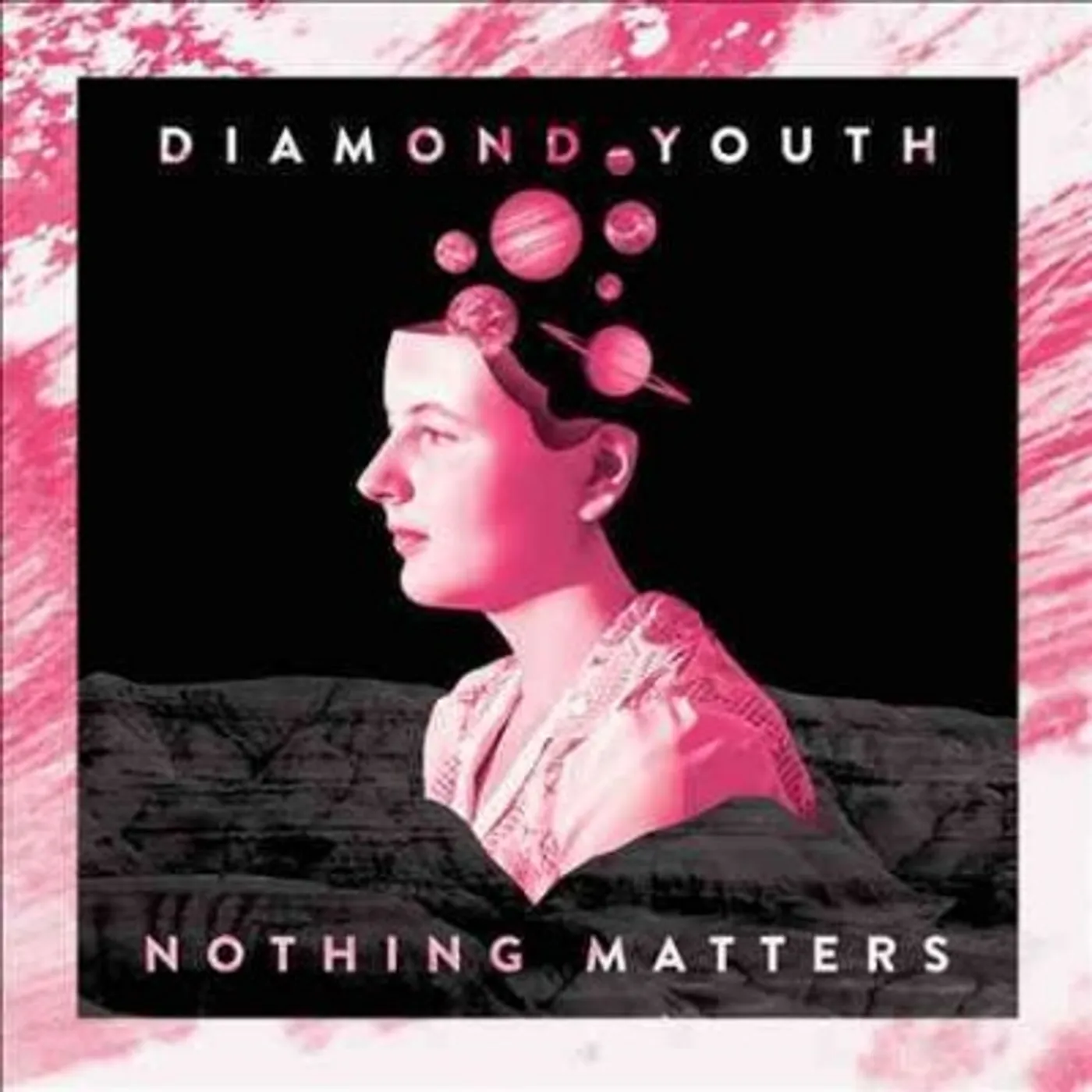 Diamond Youth Nothing Matters Vinyl Record