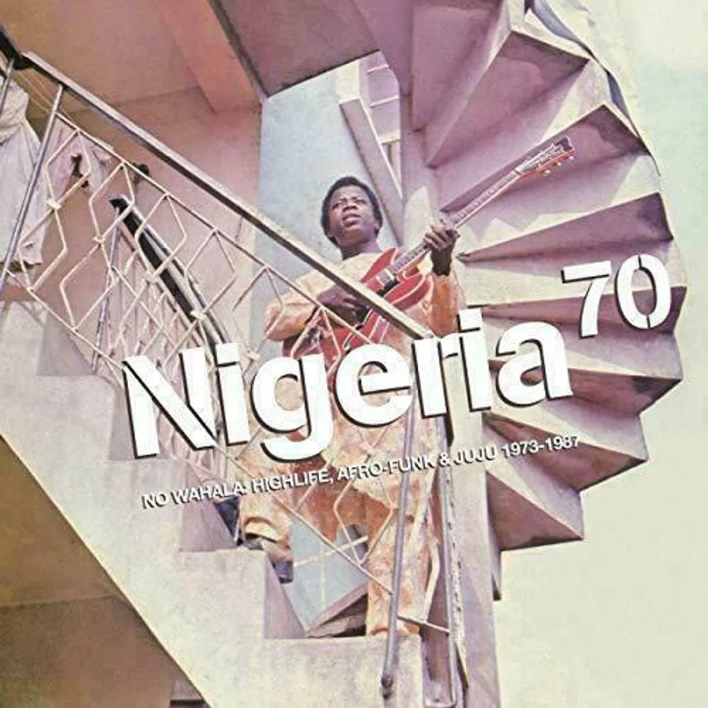 Various Artists Nigeria 70:no wahala highlife afro fu Vinyl Record