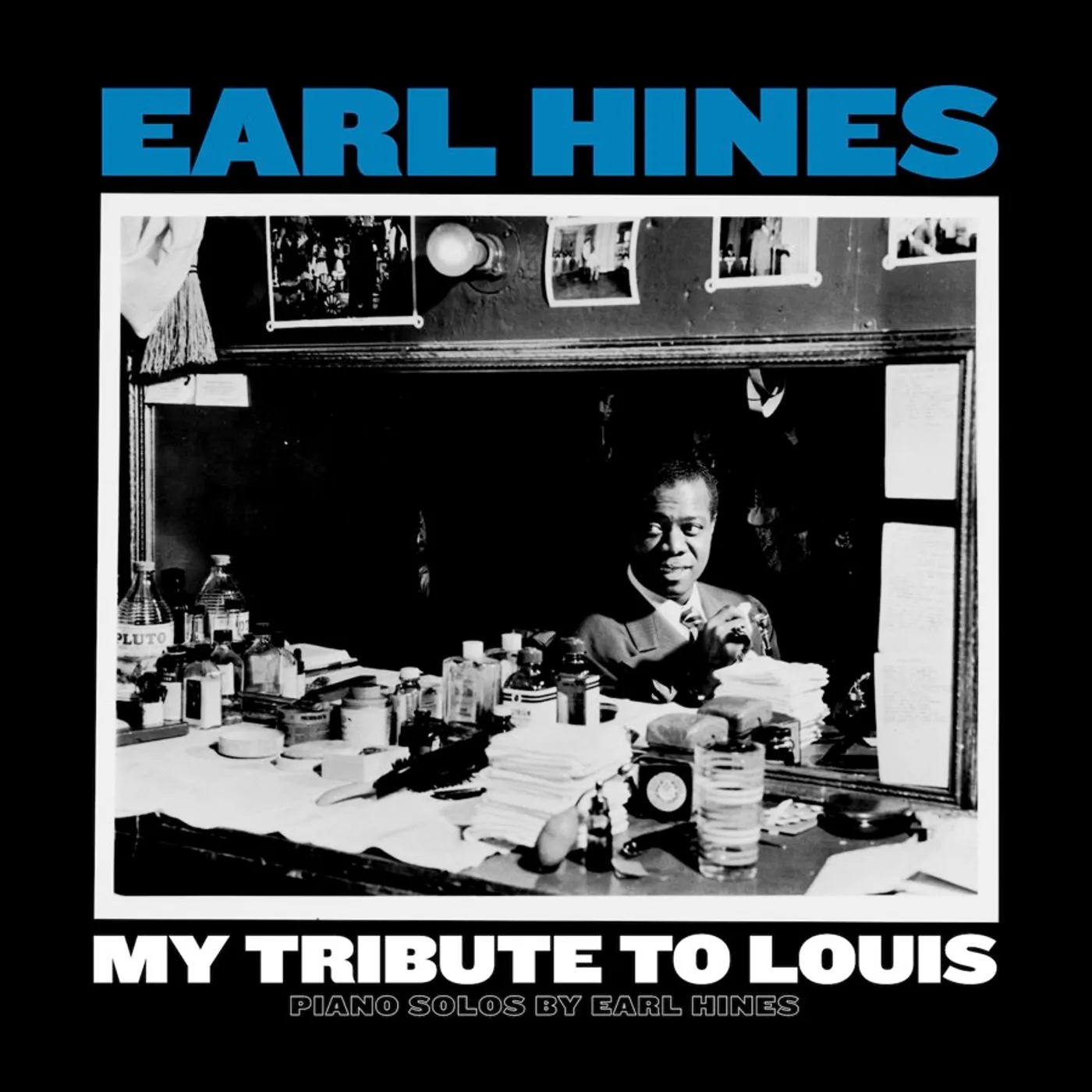 MY TRIBUTE TO LOUIS: PIANO SOLOS BY EARL HINES Vinyl Record