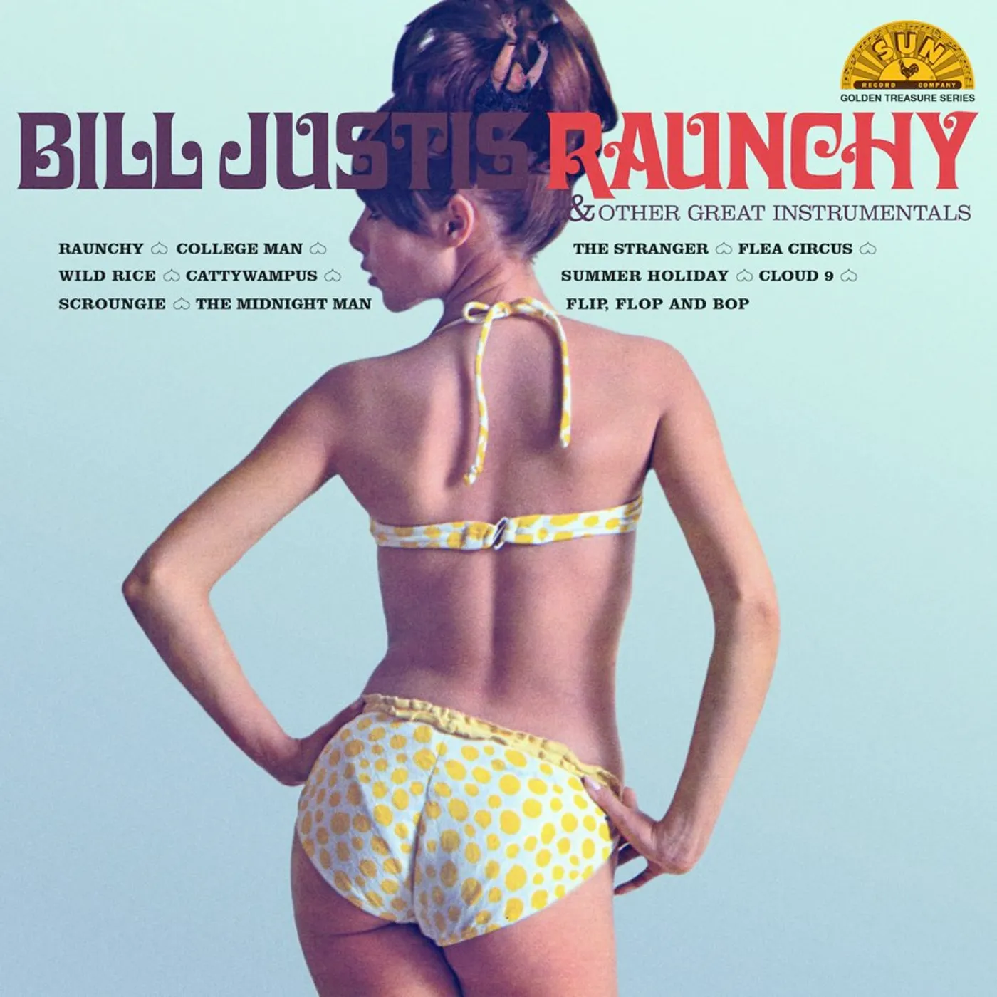 Bill Justis Raunchy & Other Great Instrumentals Vinyl Record