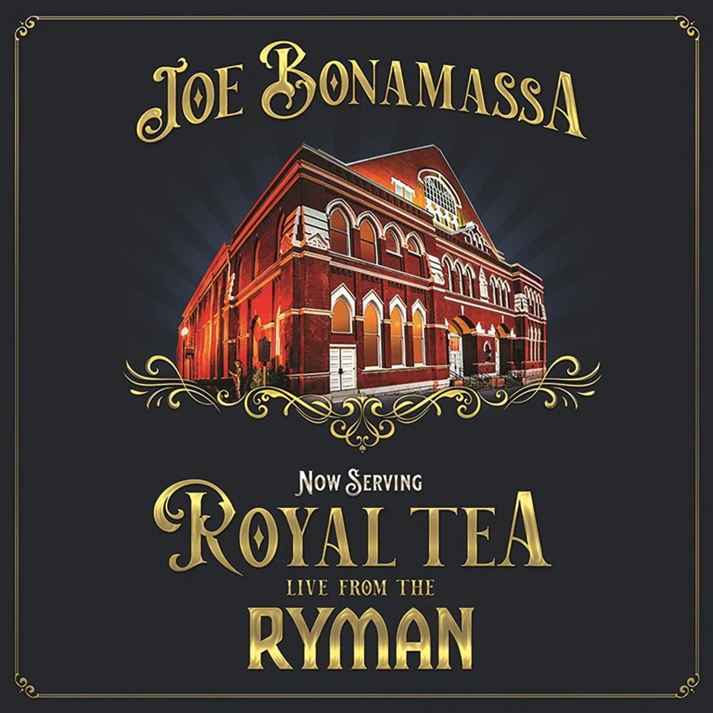 Joe Bonamassa NOW SERVING: ROYAL TEA: LIVE FROM THE RYMAN (2LP) Vinyl Record