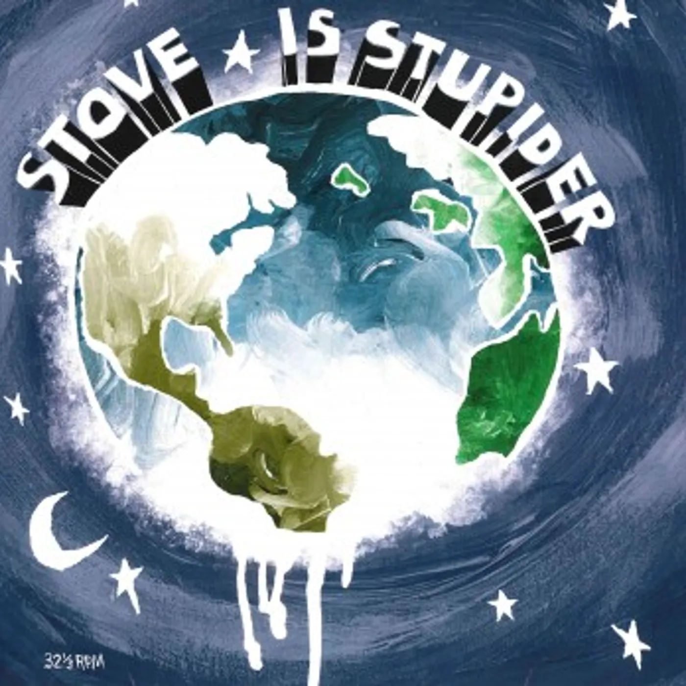 Stove Is Stupider Vinyl Record