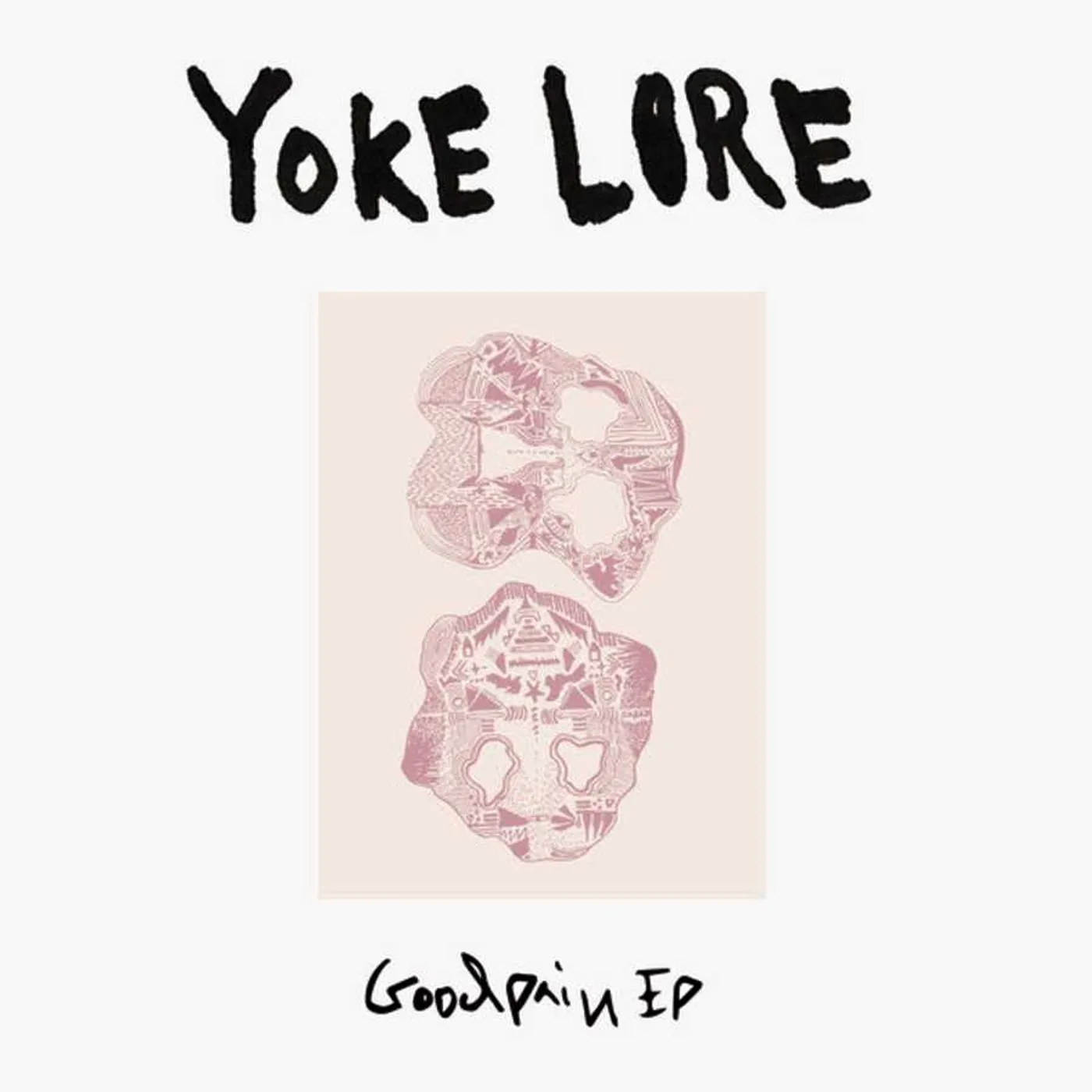 Yoke Lore Goodpain Ep (10 ) Vinyl Record