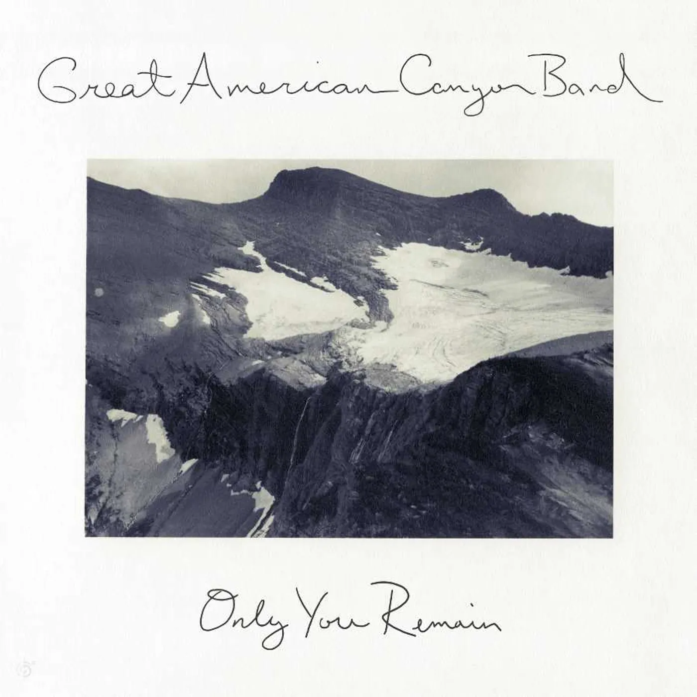 Great American Canyon Band ONLY YOU REMAIN Vinyl Record