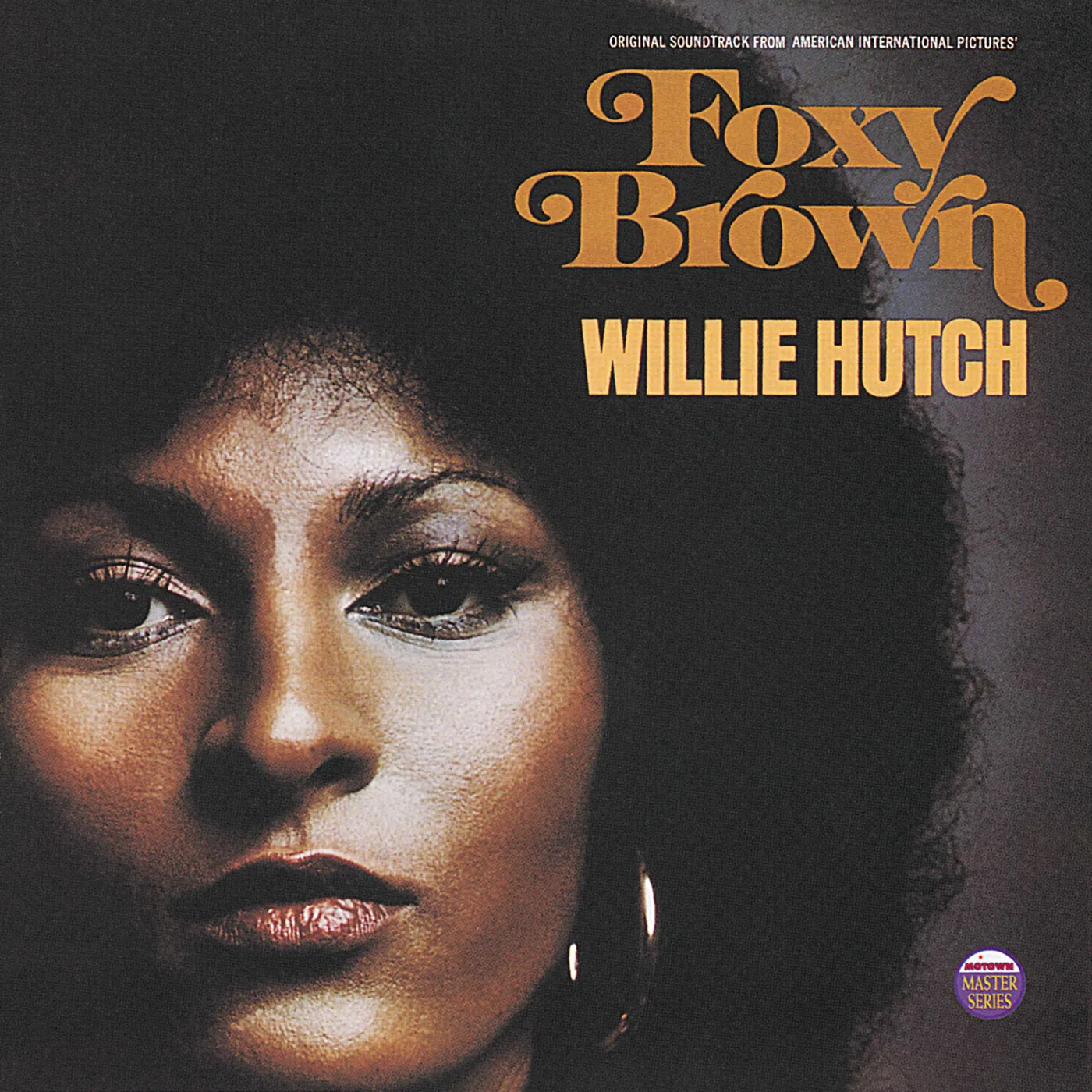 Willie Hutch FOXY BROWN (SOUNDTRACK) Vinyl Record
