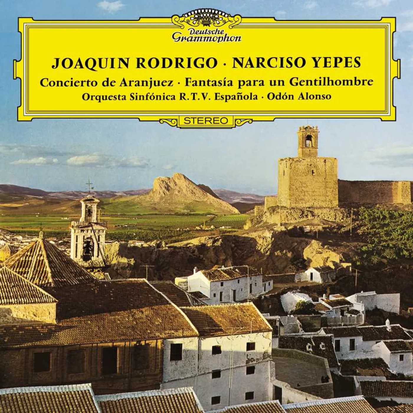 Narciso Yepes Joaquin Rodrigo: Concerto De Aranjuez-Fantasia Para Un Gentilhombre Vinyl Record