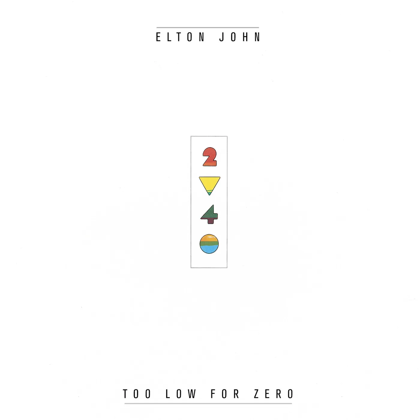 Elton John Too Low For Zero Vinyl Record