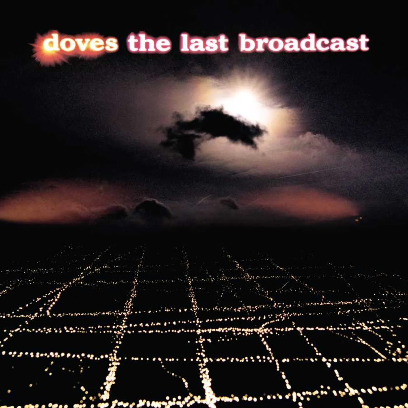 Doves LAST BROADCAST (2LP) Vinyl Record
