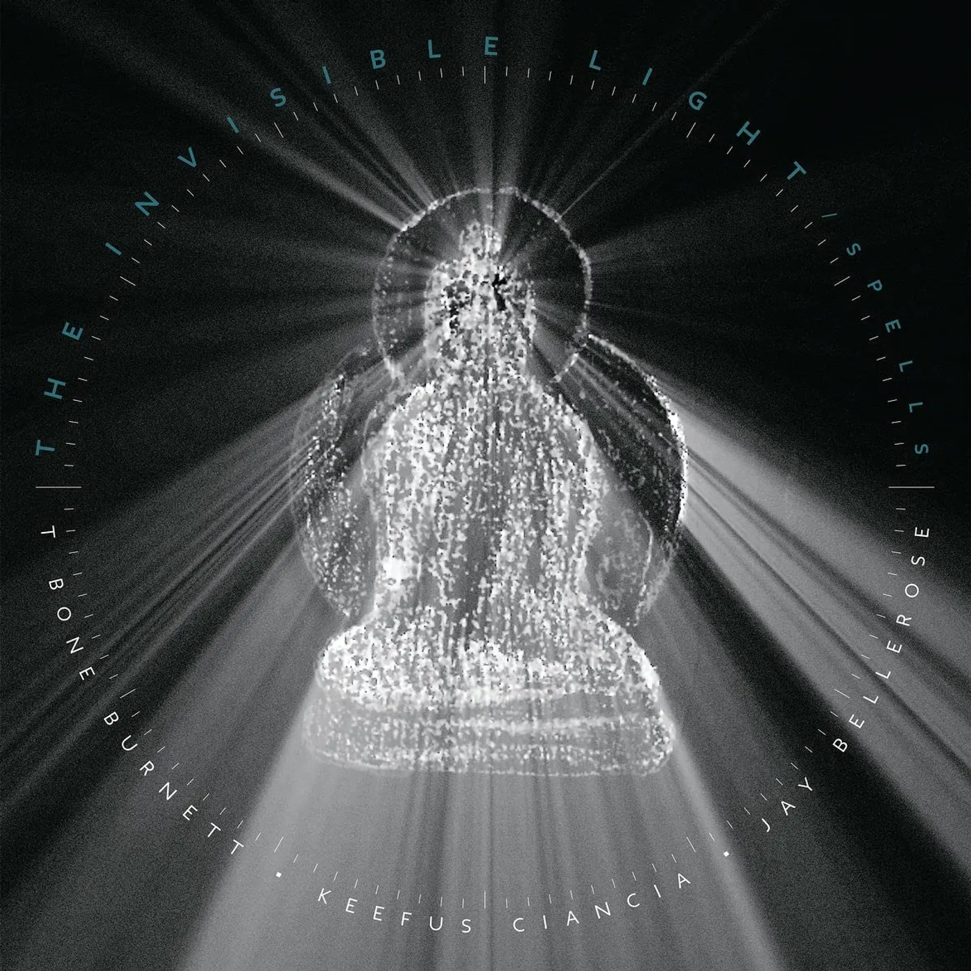 T Bone Burnett INVISIBLE LIGHT: SPELLS Vinyl Record