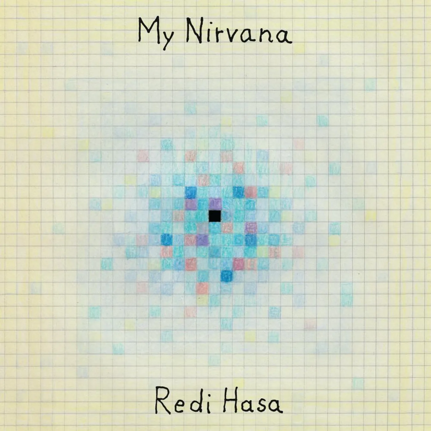 Redi Hasa My Nirvana Vinyl Record