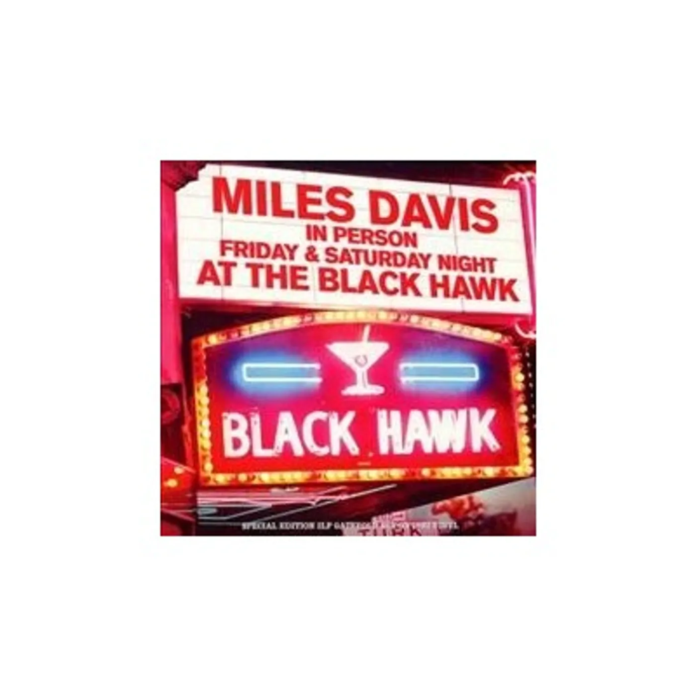 Miles Davis In Person: Friday & Saturday Night at The Black Hawk Vinyl Record