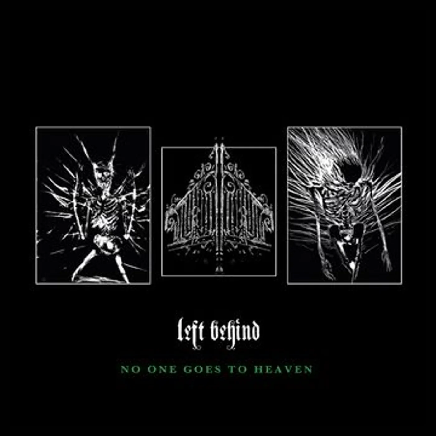 Left Behind NO ONE GOES TO HEAVEN CD