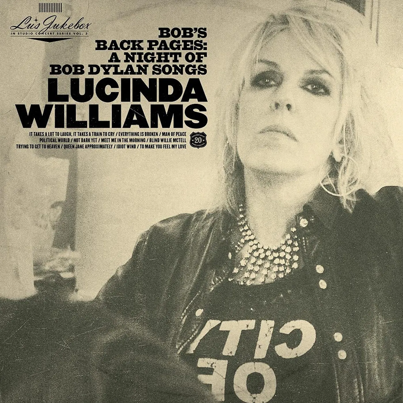 Lucinda Williams LU'S JUKEBOX VOL. 3: BOB'S BACK PAGES: A NIGHT OF CD