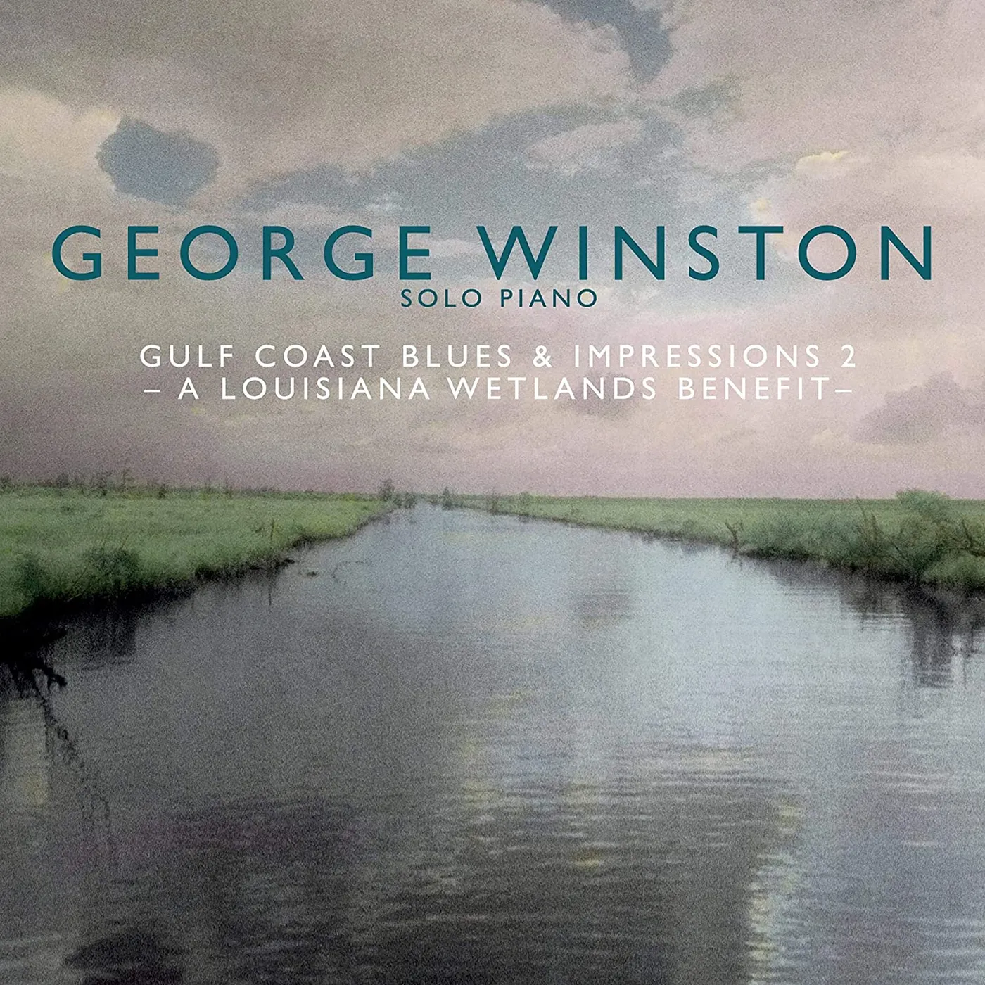 George Winston GULF COAST BLUES & IMPRESSIONS 2- A LOUISIANA CD