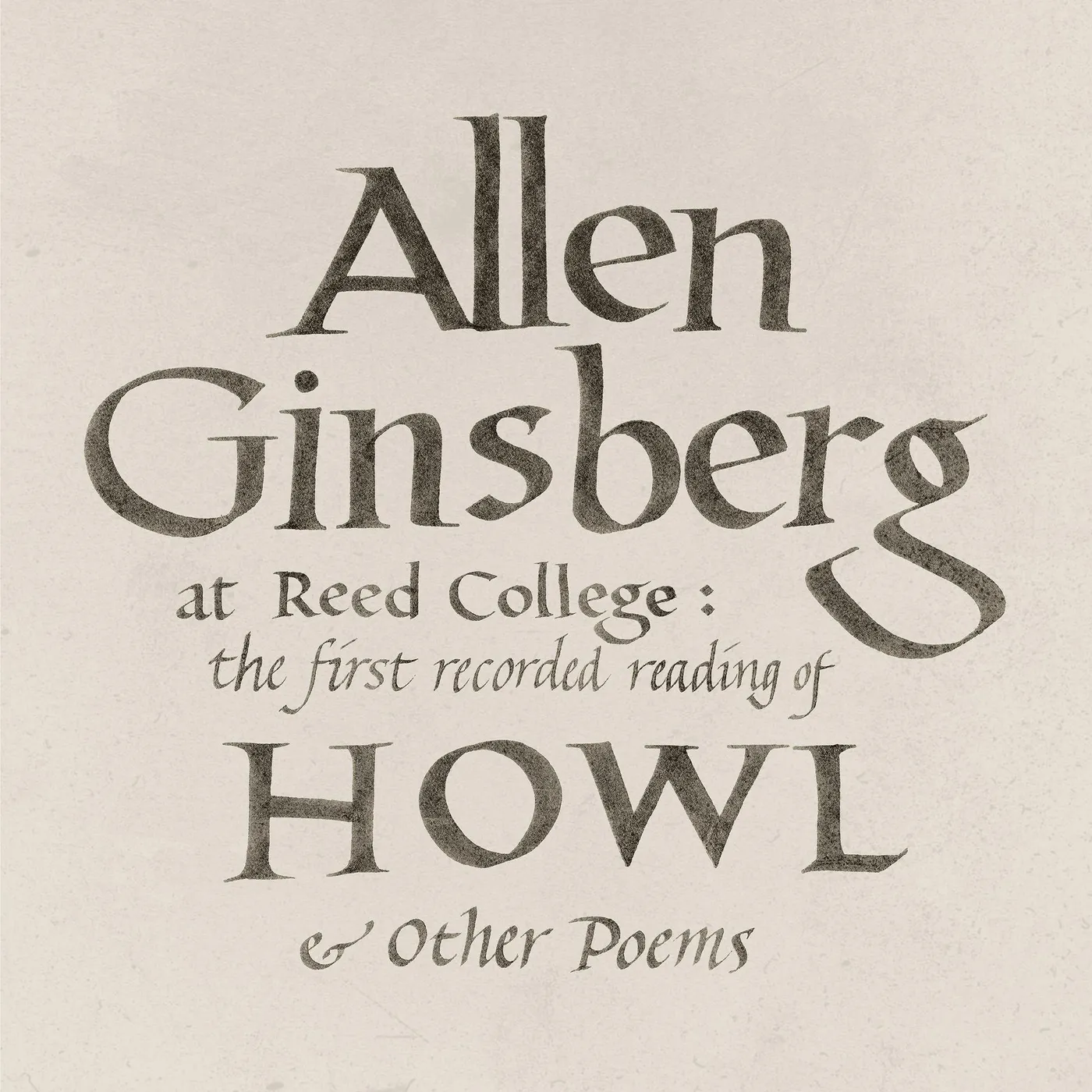 Allen Ginsberg REED COLLEGE: THE FIRST RECORDED READING OF HOWL CD