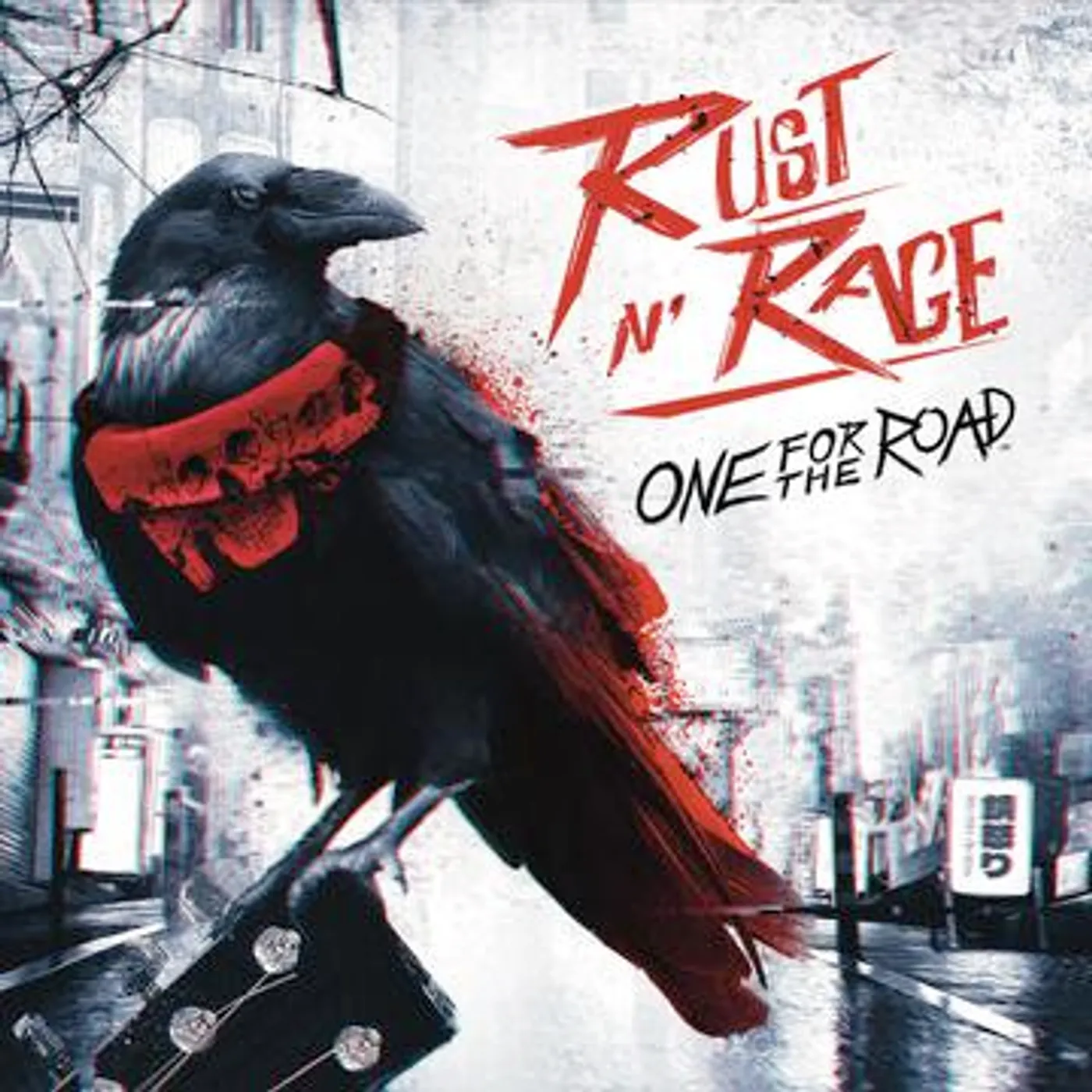 Rust n' Rage One For The Road CD