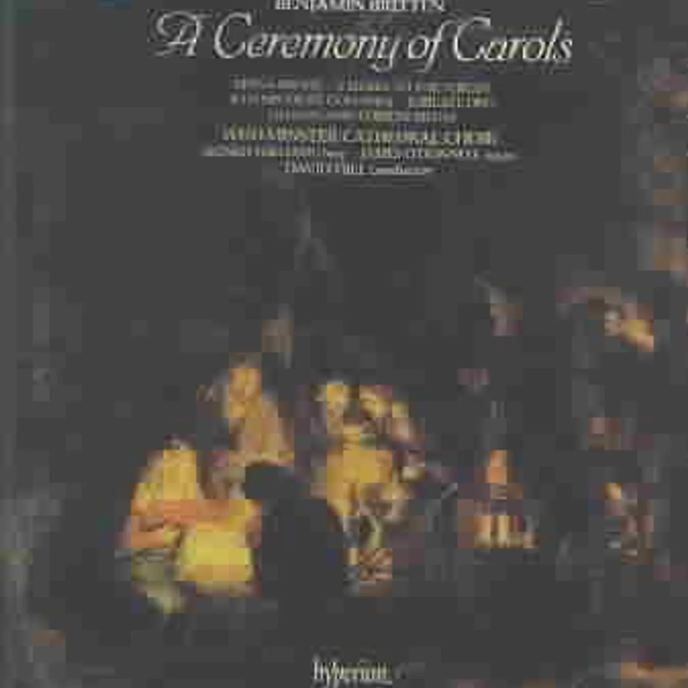 Westminster Cathedral Choir Britten: A Ceremony of Carols CD