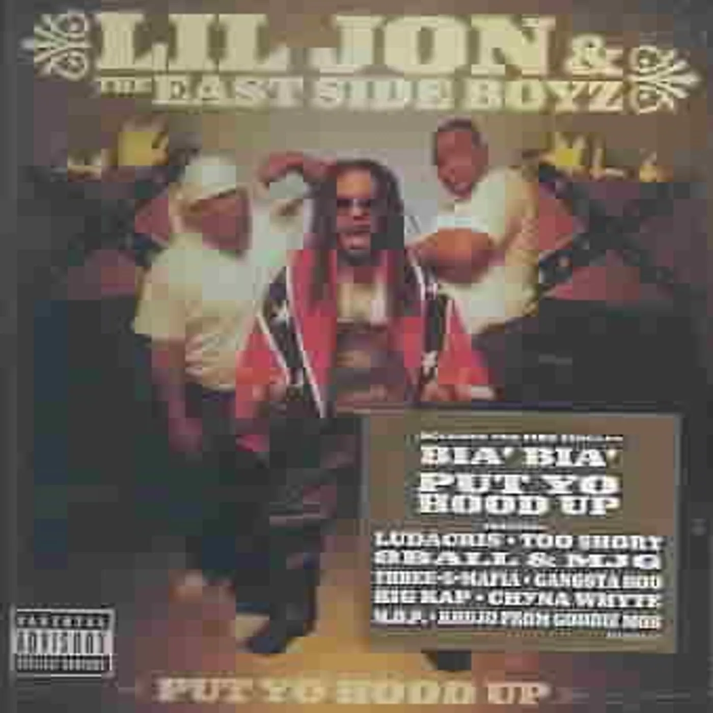 Lil Jon & East Side Boys Put Yo Hood Up CD