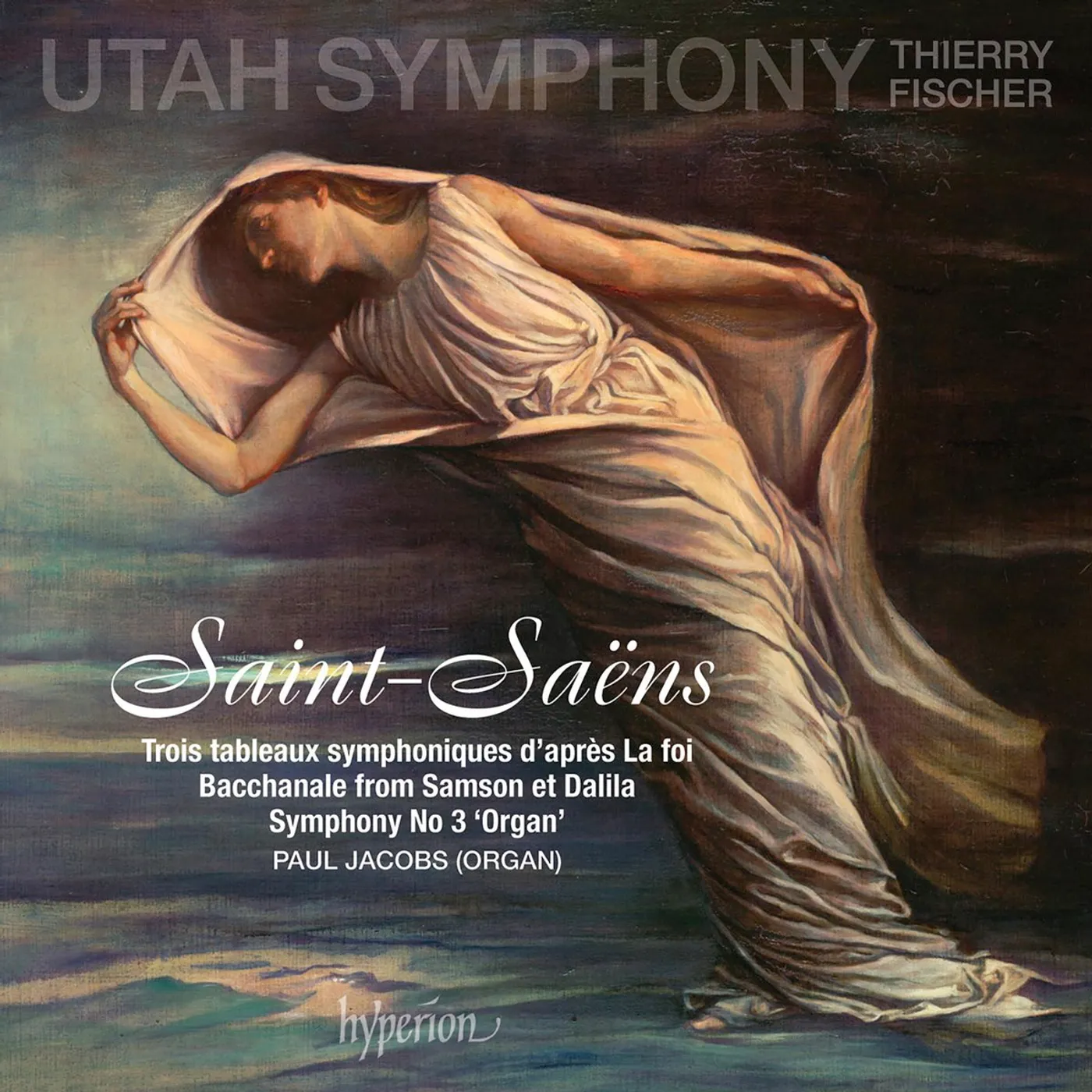 Utah Symphony Orchestra Saint-Saens: Symphony No. 3, La Foi CD