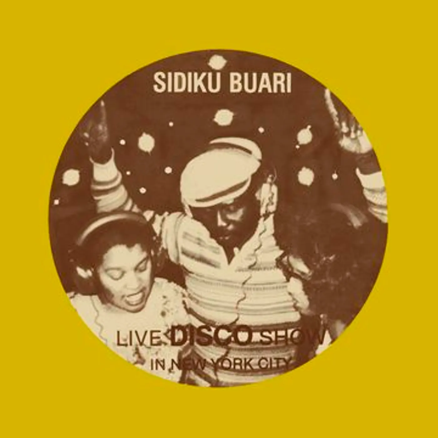 Sidiku Buari REVOLUTION (LIVE DISCO SHOW IN NEW YORK CITY) CD